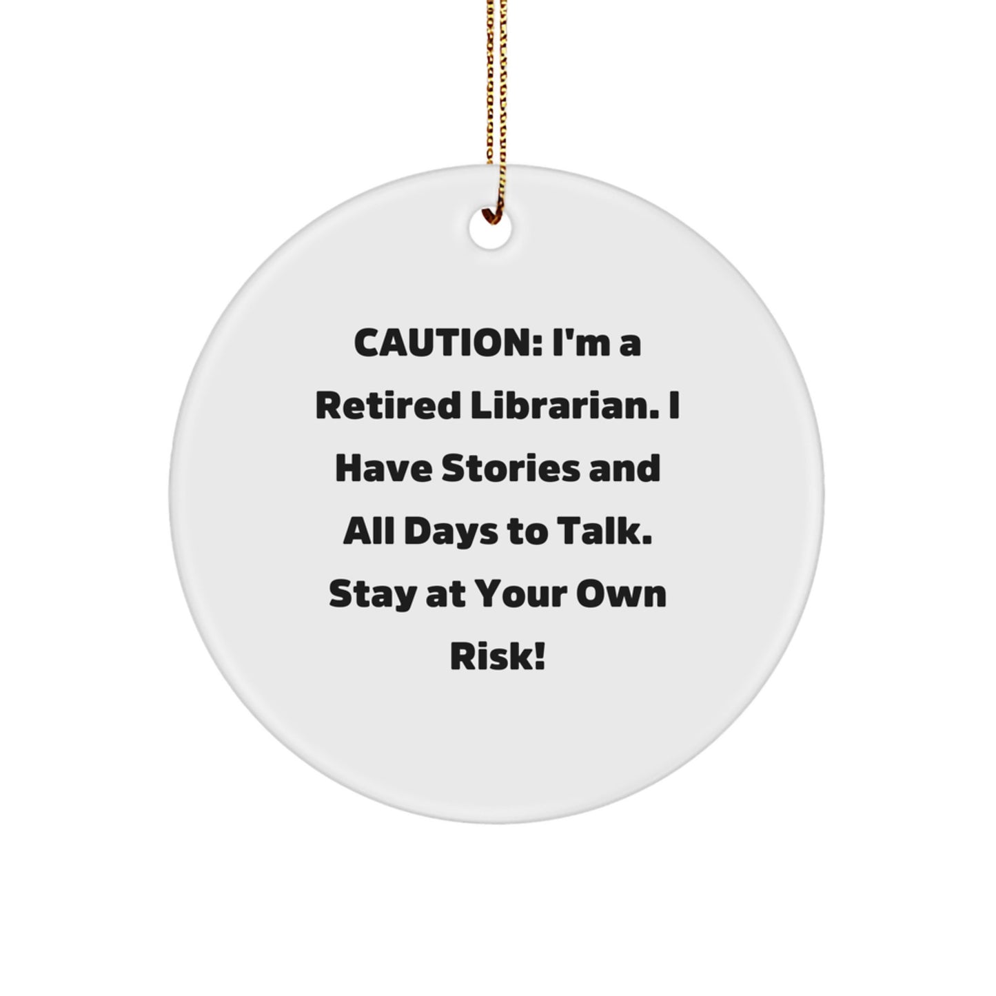 Funny Librarian Gifts from Friends and Family, Stay at Your Own Risk - Image 1