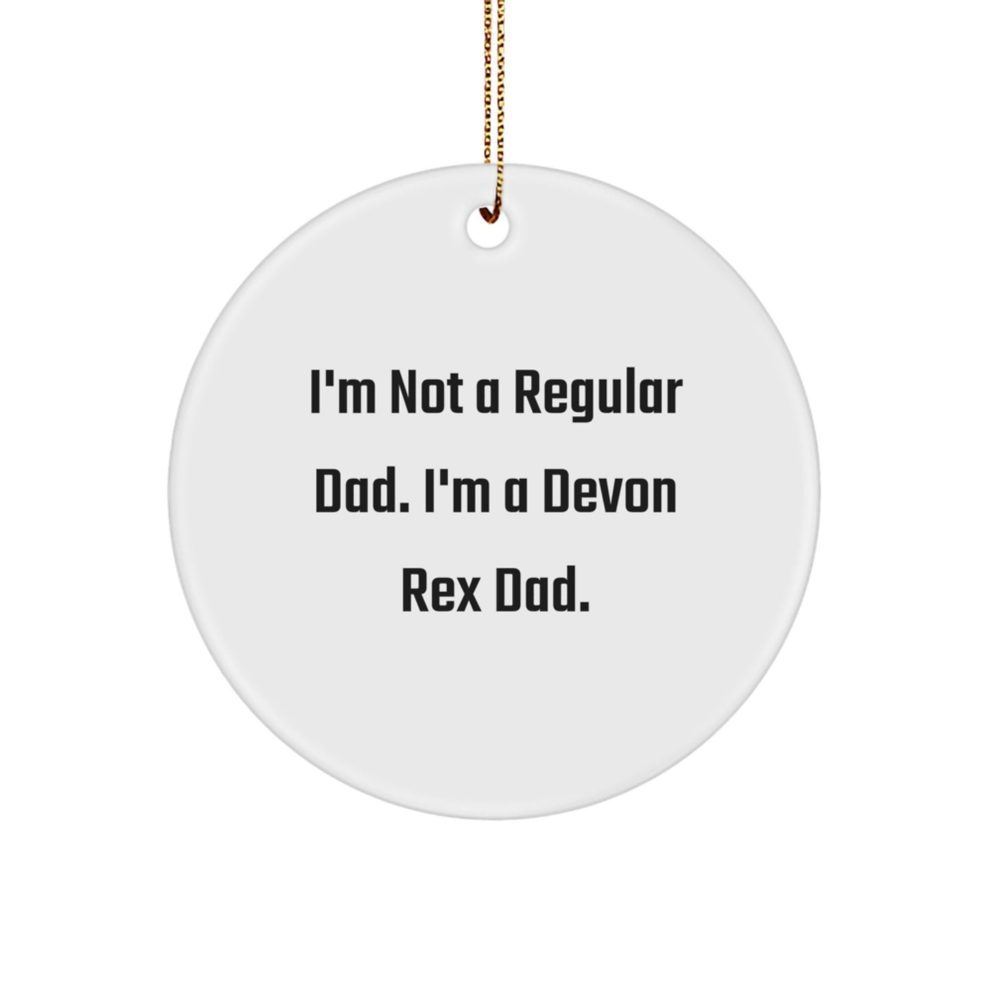 Funny Devon Rex Cat Dad Gifts from Men to Family for Christmas Unique Circle Ornaments - Image 1