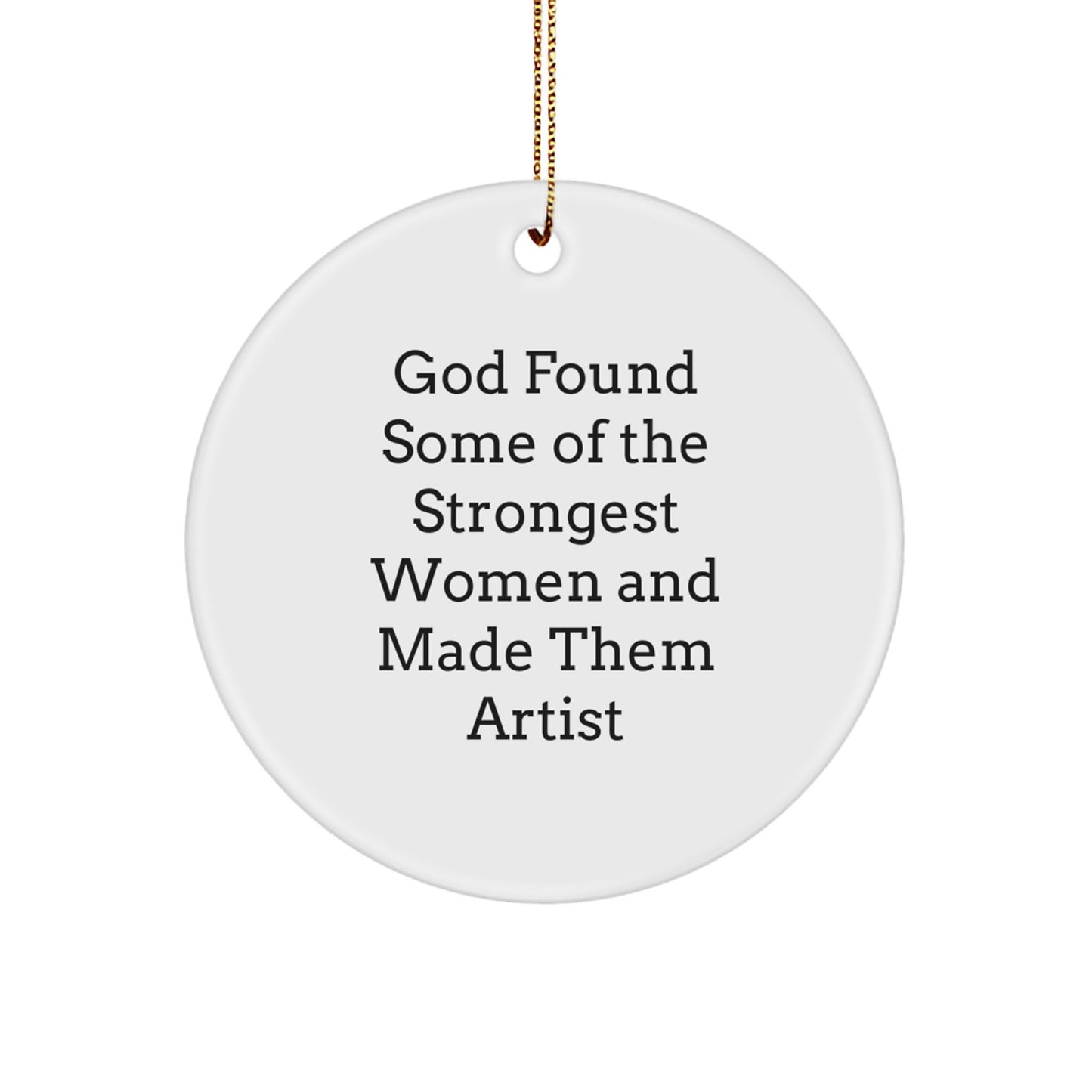 Funny Artist Circle Ornament Gifts from Men to Women Artist Friends - Christmas Unique Gifts - Image 1