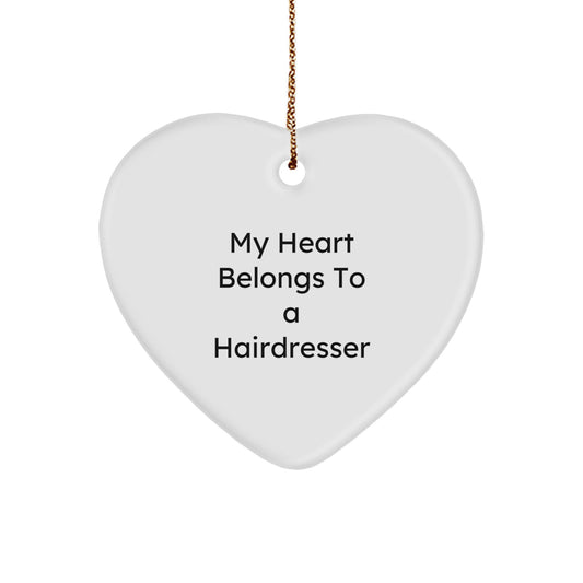 Heartfelt Gifts for Hairdressers, My Heart Belongs To A Hairdresser, White Heart Ornament, Christmas Decorations, Gifts from Family, Gifts for Hairdressers - Image 1