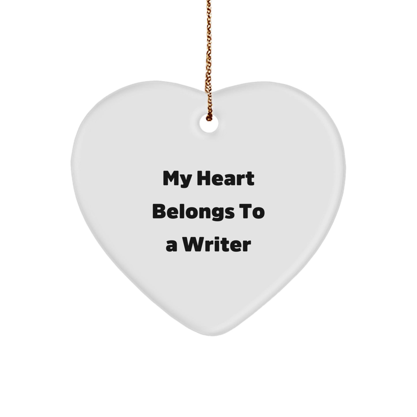 Writer's Heart: 'My Heart Belongs To A Writer' Heart Ornament Gifts from Friends for Christmas - Image 1