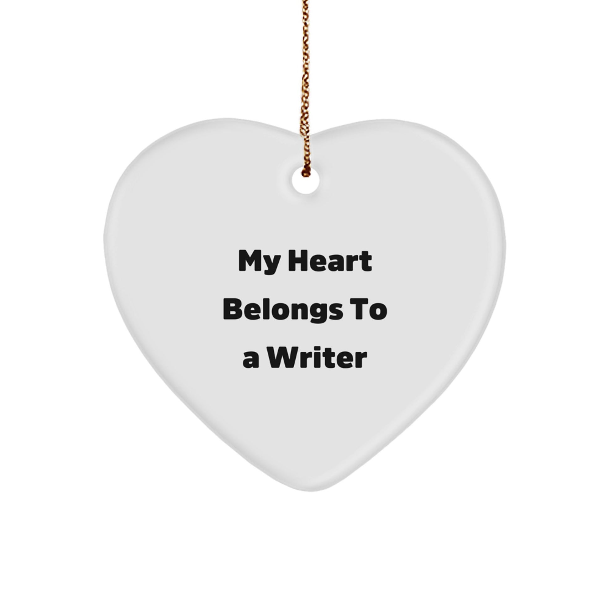 Writer's Heart: 'My Heart Belongs To A Writer' Heart Ornament Gifts from Friends for Christmas - Image 1