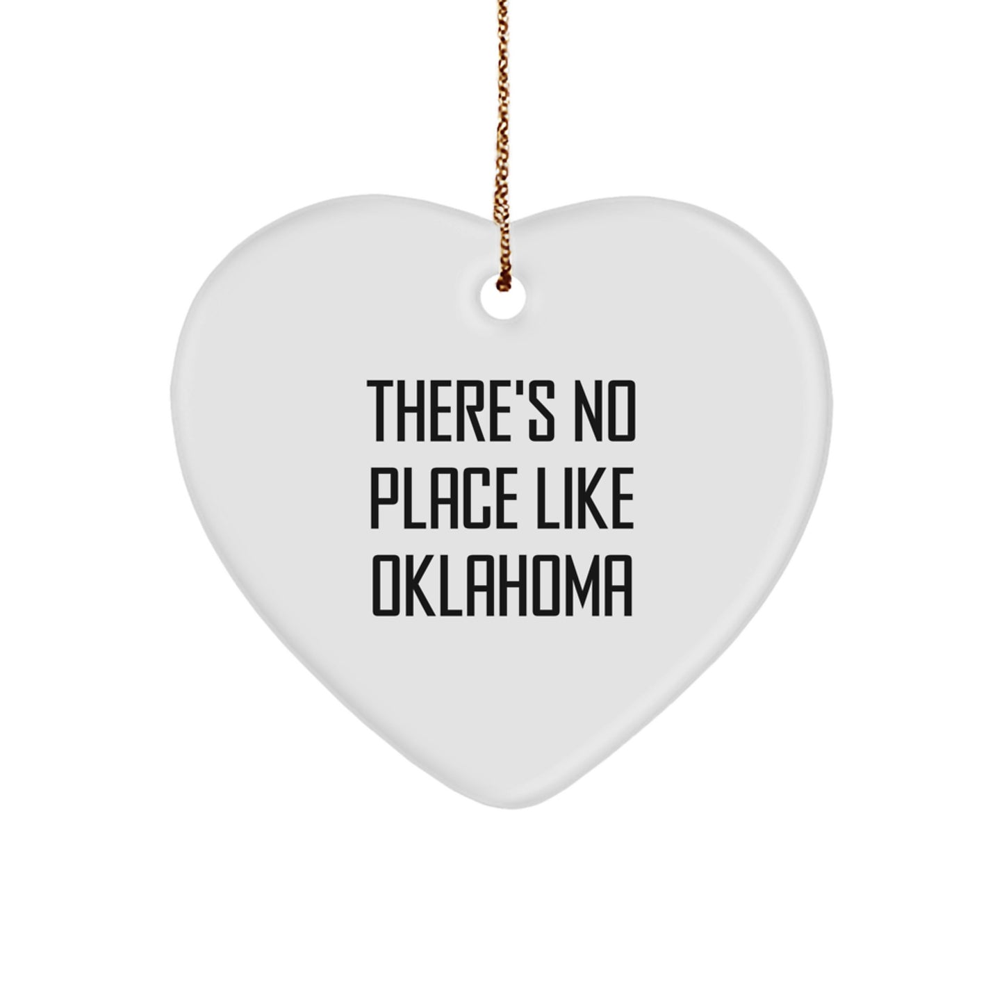 Oklahoma Heart Ornament 'There's No Place Like Oklahoma' - Unique Gifts from Friends and Family for Women, Men, and Home Decor - Image 1