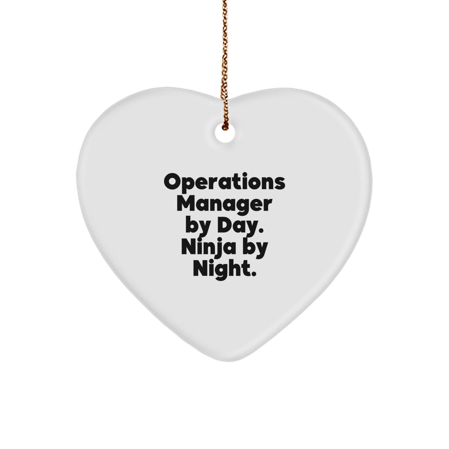 Operations Manager by Day, Ninja by Night Heart Ornament, Funny Christmas Unique Gift for Men, Women, Friends, Coworkers, Family - Image 1