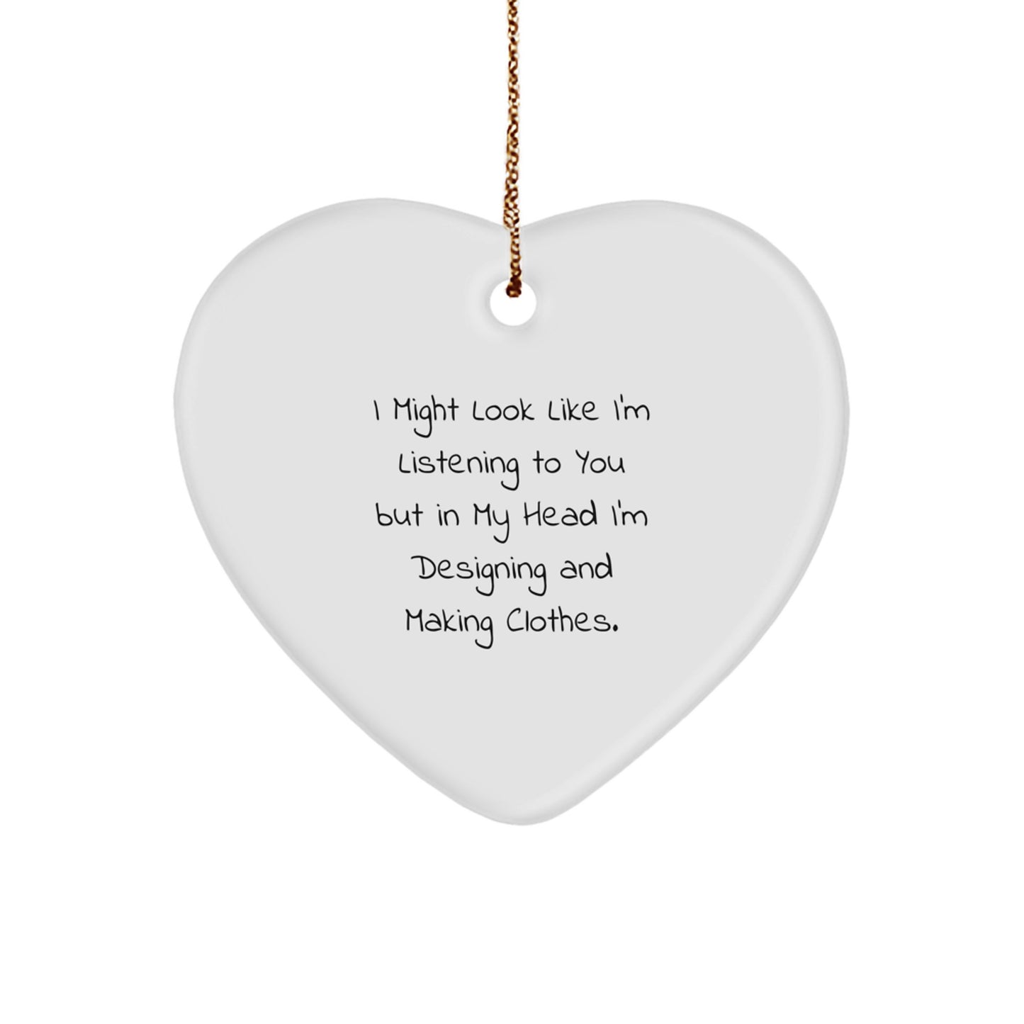 Designing and Making Clothes Enthusiasts Gifts for Christmas - Funny Heart Ornament from - Image 1