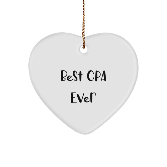 Funny CPA Gifts for Men, Best CPA Ever Heart Ornament, Christmas Unique Gifts from Friends, Gifts for CPA - Image 1