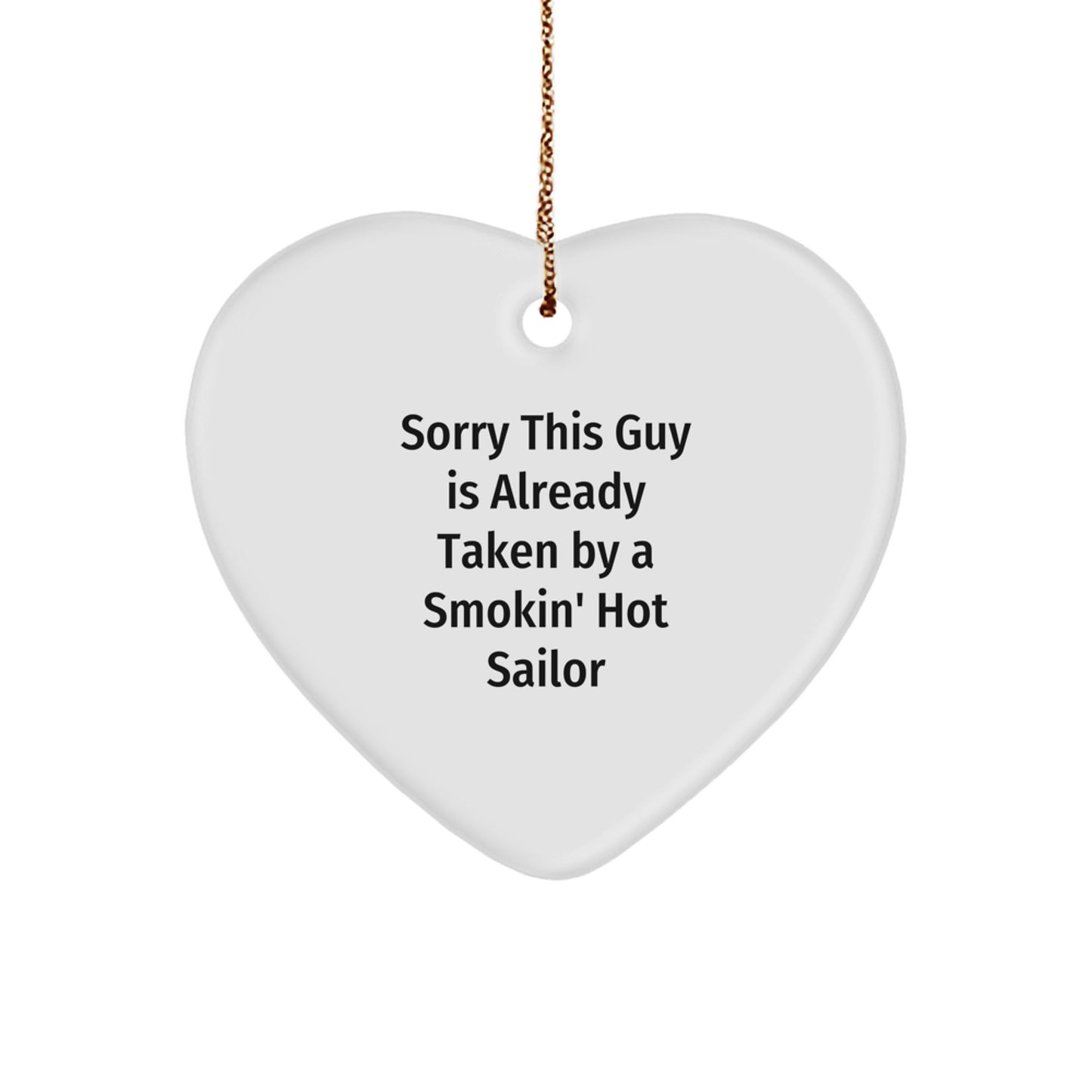 Sailor Love Heart Ornament, Funny Quote Gifts from Friends to Men, Heartfelt Christmas Unique Gifts - Image 1