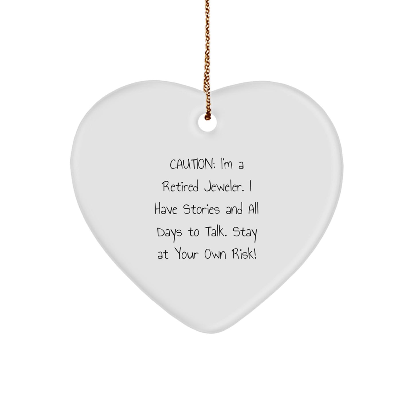 Funny Retired Jeweler Gift Heart Ornament for Men Women Friends Family Christmas - Image 1