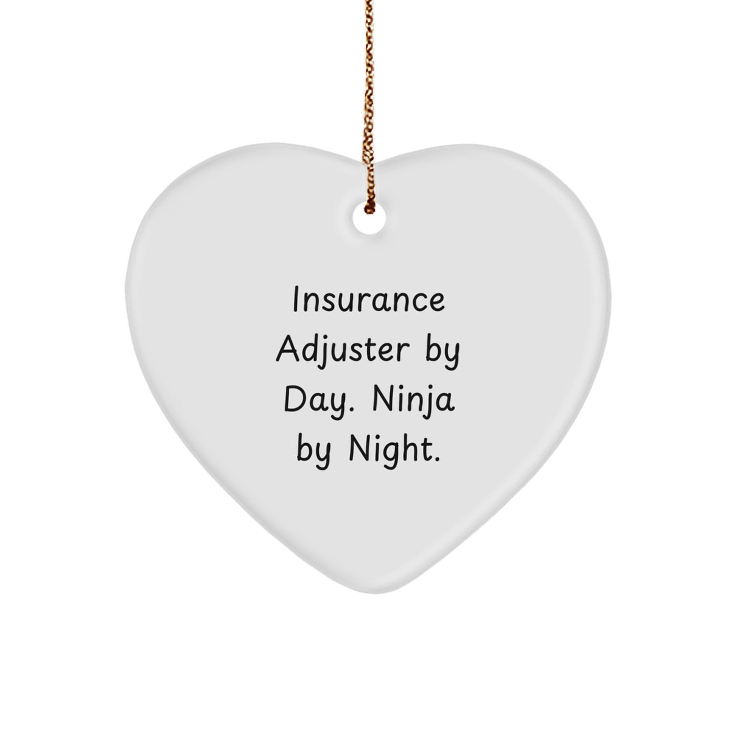 Insurance Adjuster Gifts from Friends - Funny 'Insurance Adjuster By Day. Ninja By Night.' Heart Ornament for Christmas Unique Gifts - Image 1