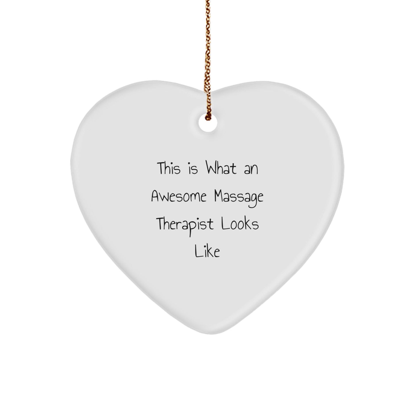 Massage Therapist Gift from Friends, Heart Ornament Quotes, This Is What An Awesome Massage Therapist Looks Like, Christmas Unique Gifts for Massage Therapist - Image 1