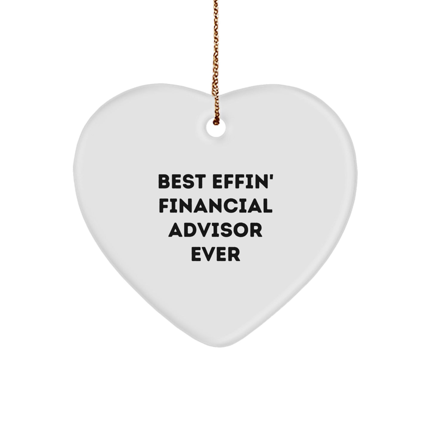 Funny Financial Advisor Heart Ornament Gifts from Friends and Family for Christmas Unique - Image 1