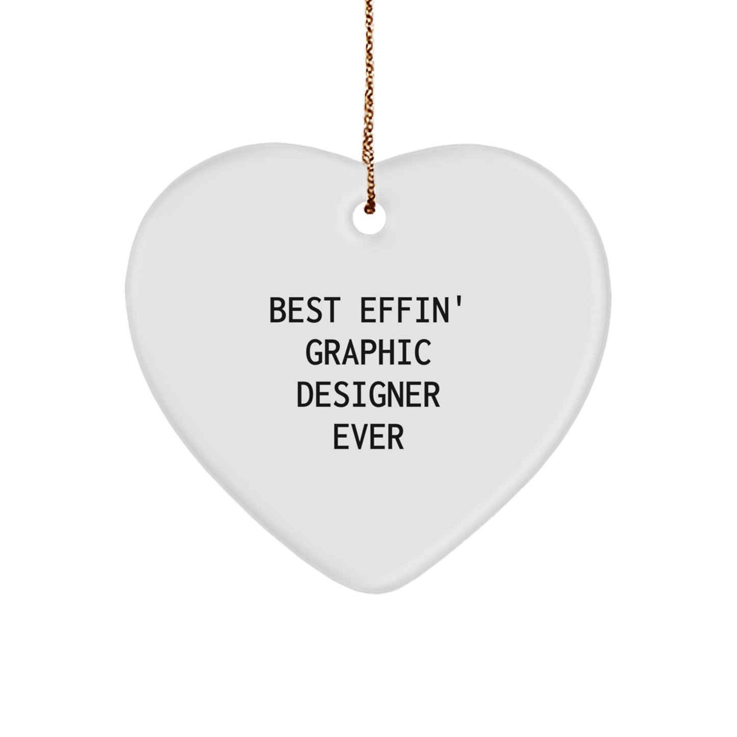 Funny Graphic Designer Gifts from Men - Best 'Effin' Heart Ornament for Graphic Designers, Women, Friends, Family at Christmas - Image 1