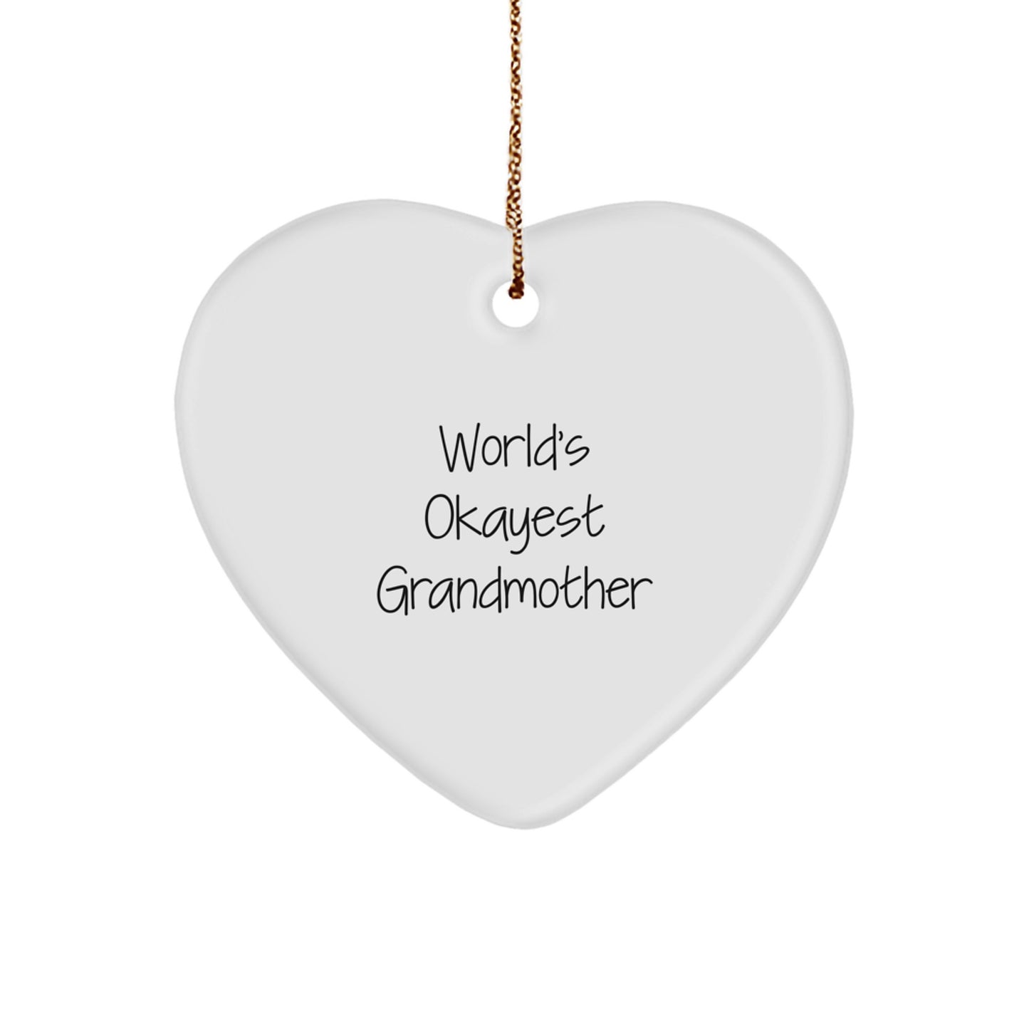 Funny Grandmother Gifts from Family - World's Okayest Grandmother Heart Ornament, Christmas Unique Gifts for Grandmothers, Heart Shaped Decorative - Image 1