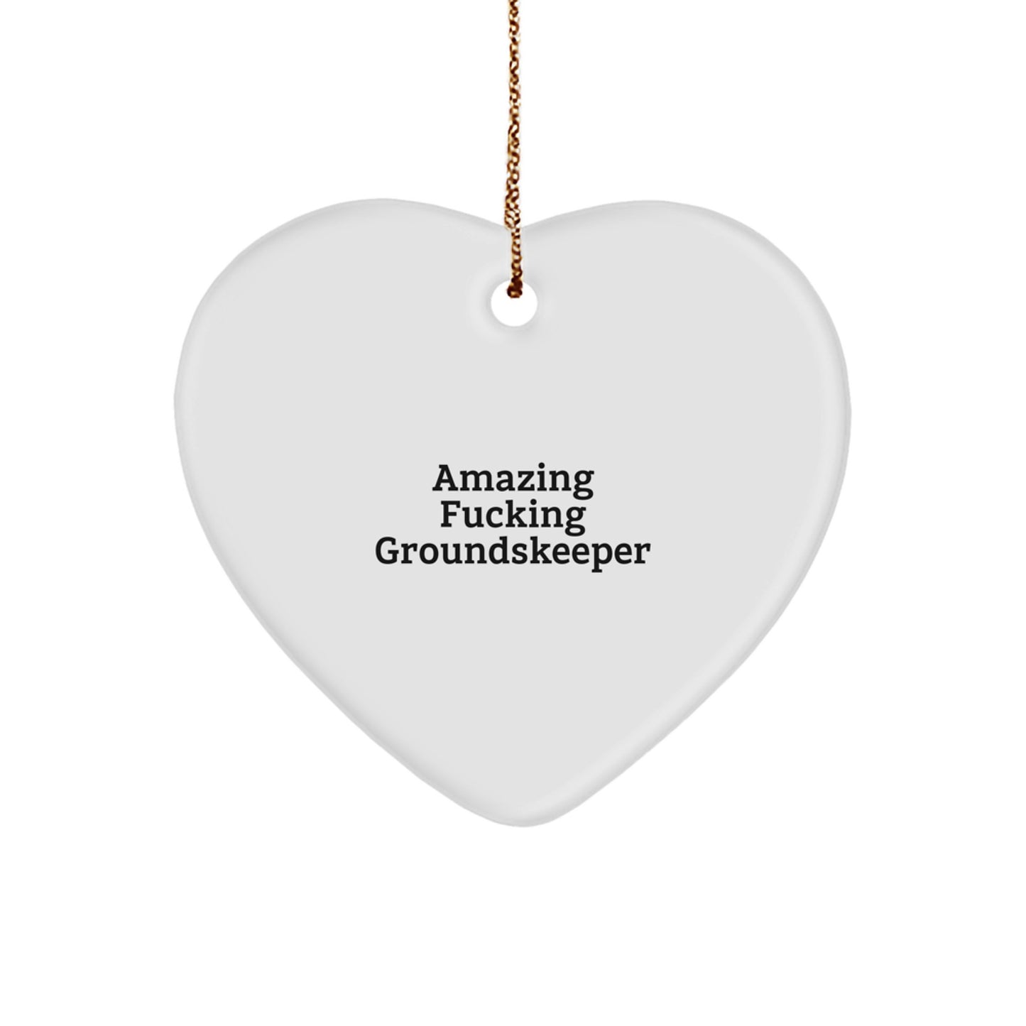 Funny groundskeeper Gifts, Heart Ornament for groundskeeper Christmas Unique Gifts, Gifts from Friends and Family to groundskeeper - Image 1