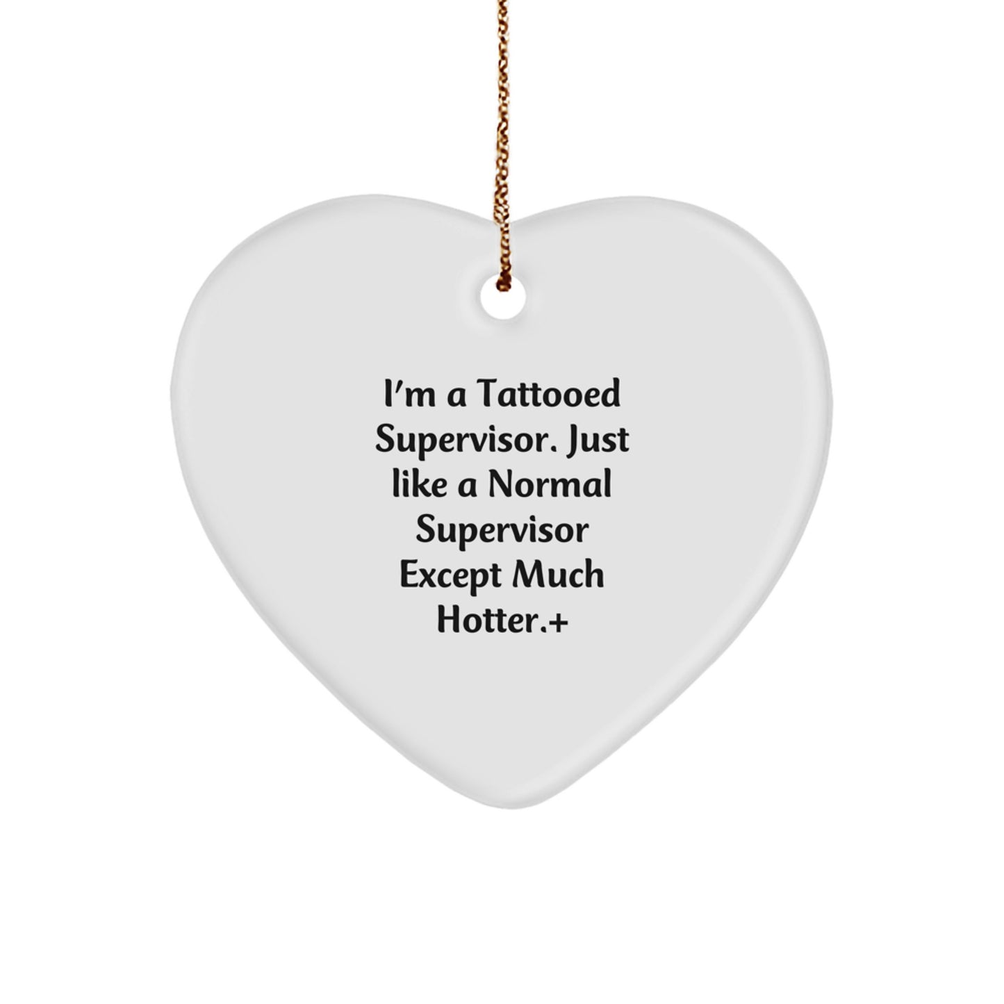 Funny Supervisor Heart Ornament Gifts from Friends and Family for Christmas Unique Gifts - Image 1