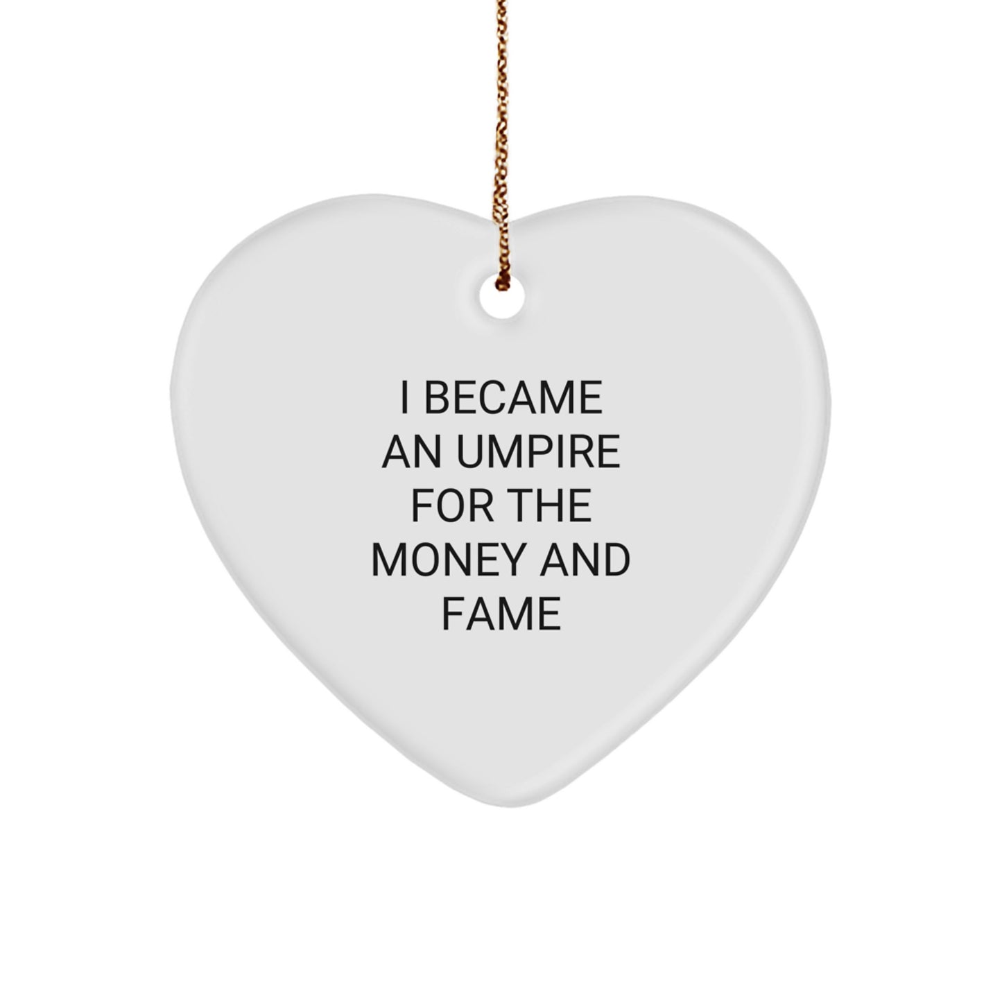 Funny Umpire Gifts for Men, Heart Ornament Unique Christmas Memorable Presents from Friends to Family - Image 1
