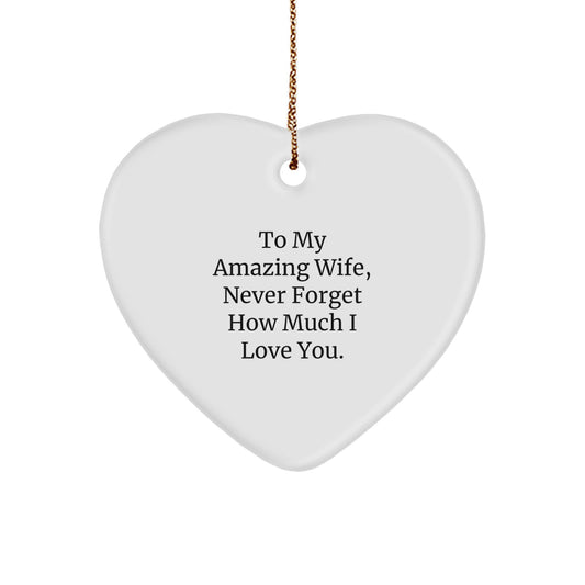 A Funny Heart Ornament for Wife Gifts, Christmas Unique Gifts from Husband, Gift for Wife, Heart Shaped Ornament for Her - Image 1