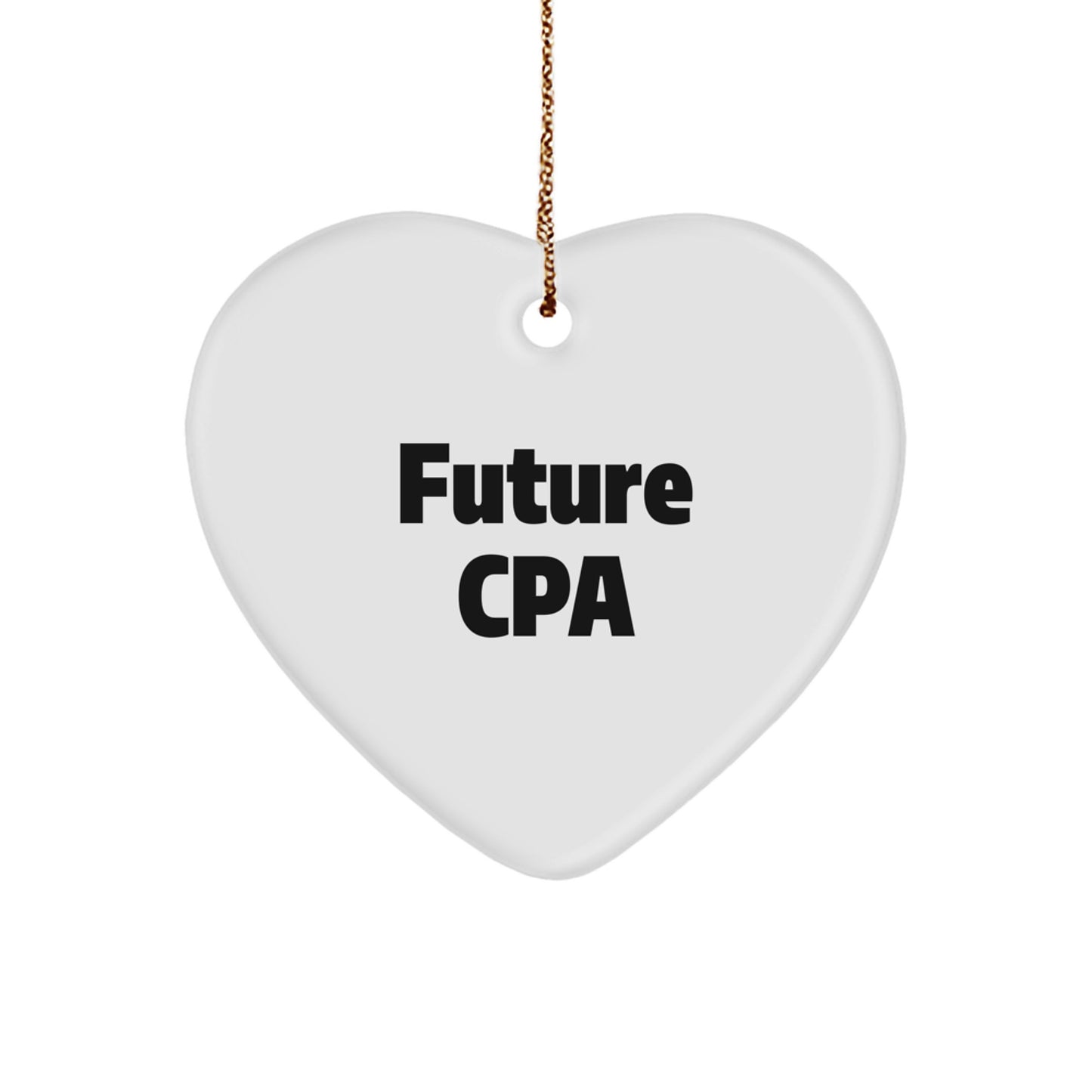 Funny CPA Gifts from Men to Future CPA, White Heart Ornament for Christmas - Image 1