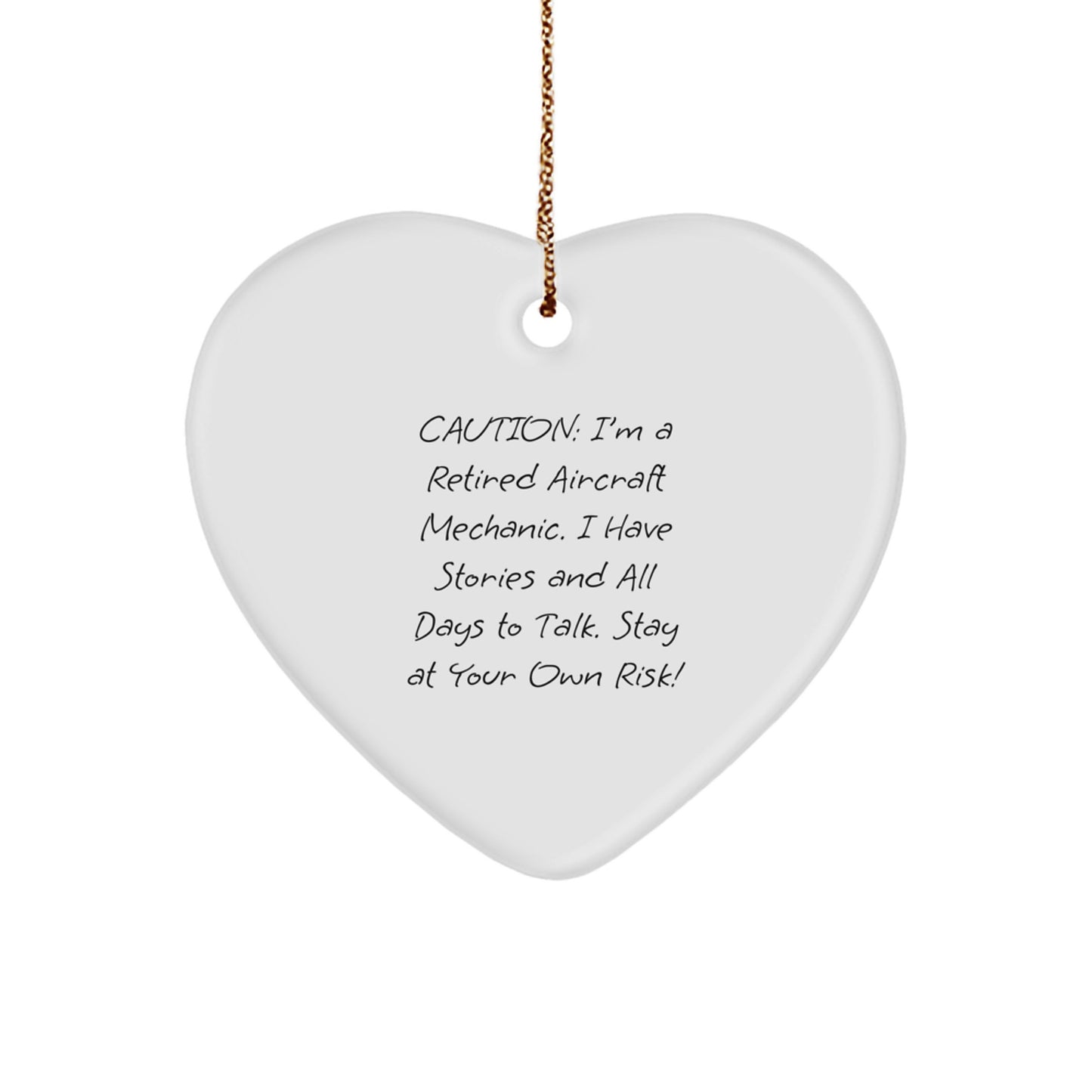 Witty Gifts from Friends and Family to the Retired Aircraft Mechanic in Your Life - Heart Ornament for Christmas - Image 1