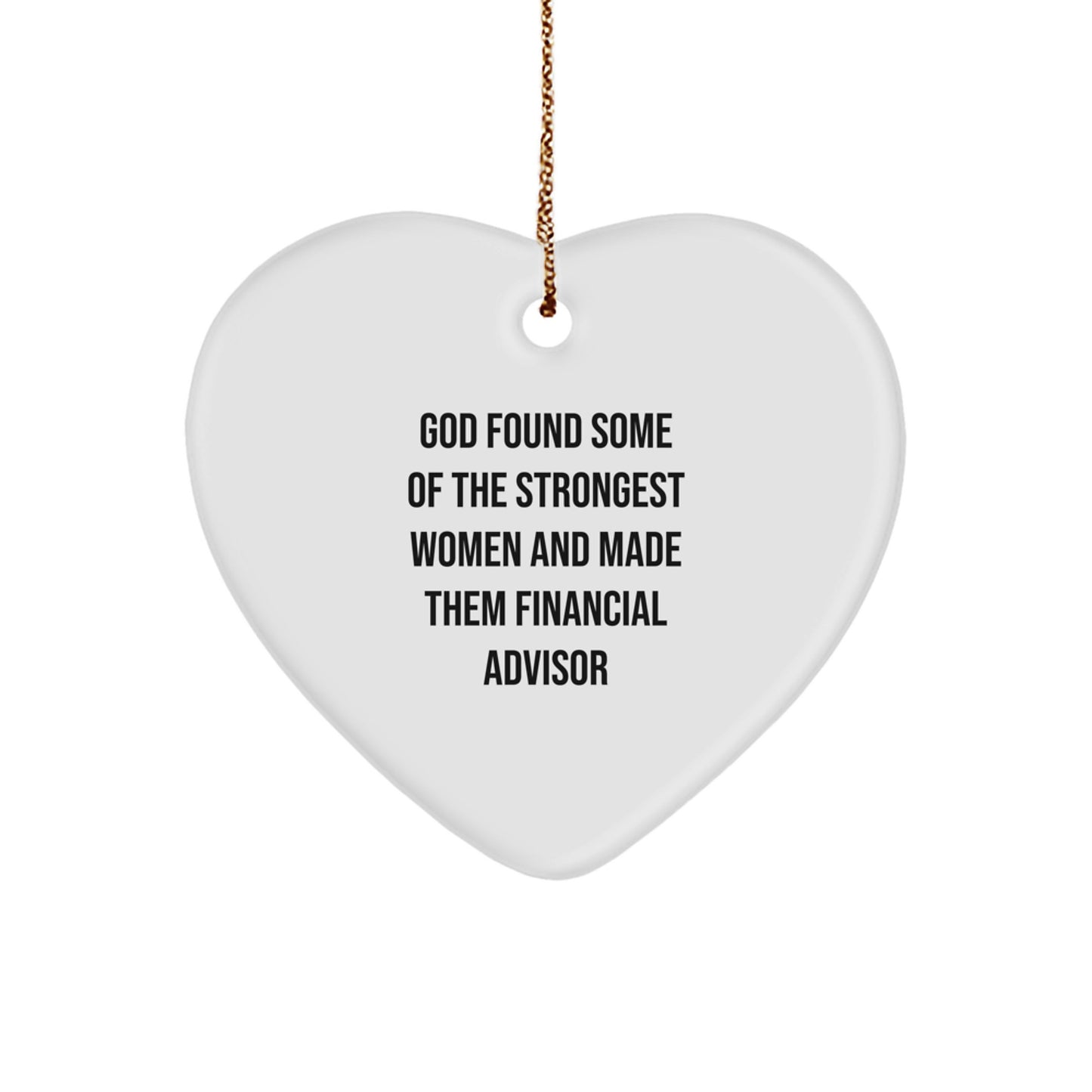 Financial Advisor Heart Ornament Gifts from Friends to Women, Funny Quote for Christmas Unique Gifts - Image 1