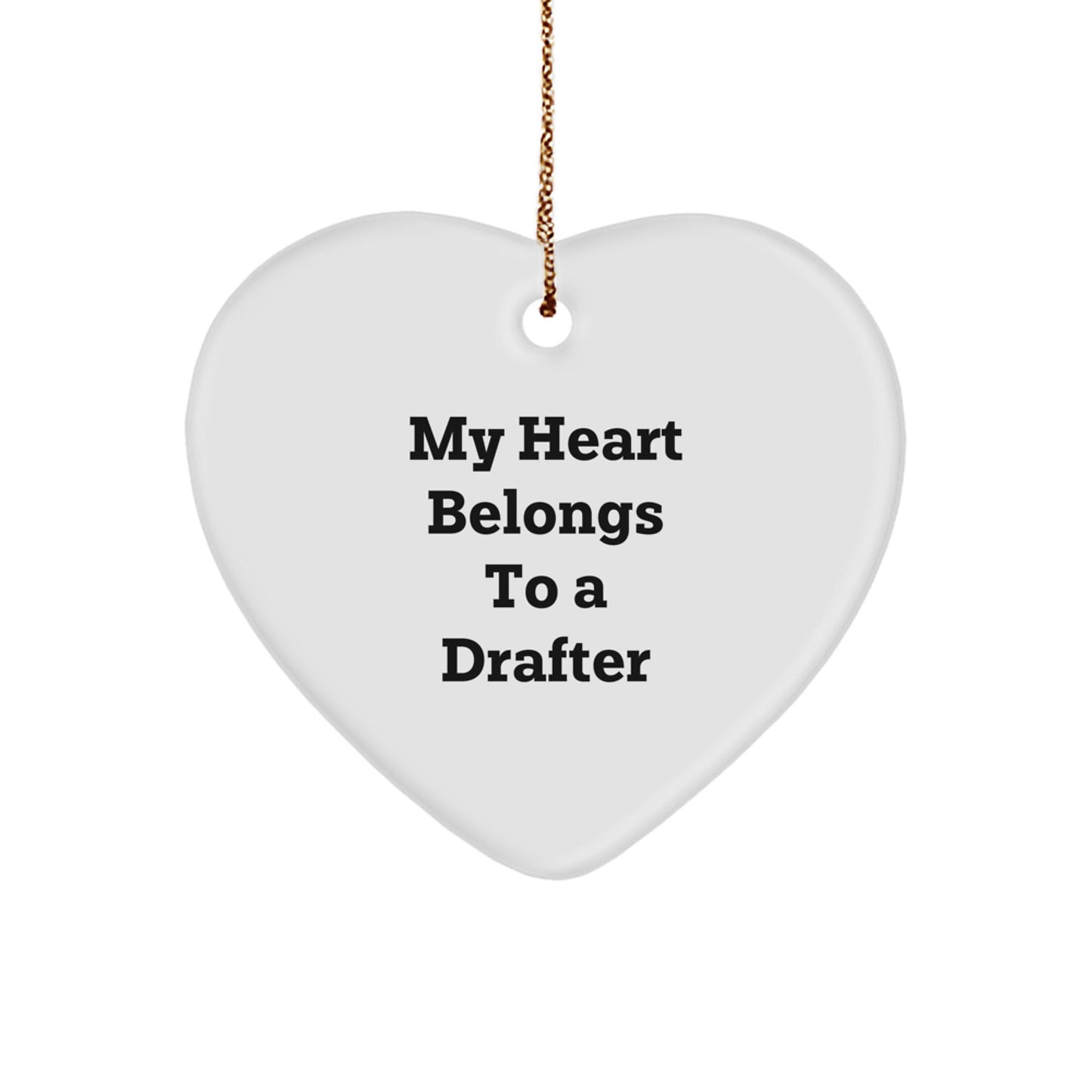 Drafter Enthusiast Gifts, Funny My Heart Belongs To A Drafter Heart Ornament, Christmas Unique Gifts for Friends, Family, Coworkers - Image 1