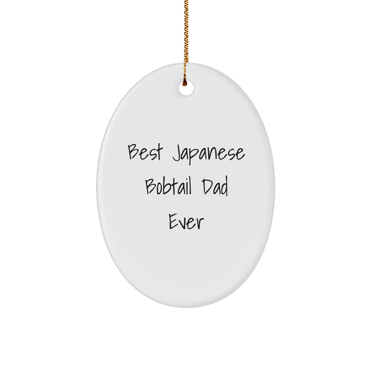Funny Japanese Bobtail Cat Gifts for Dad from Friends, Best Dad Ever Oval Ornament for Christmas - Image 1