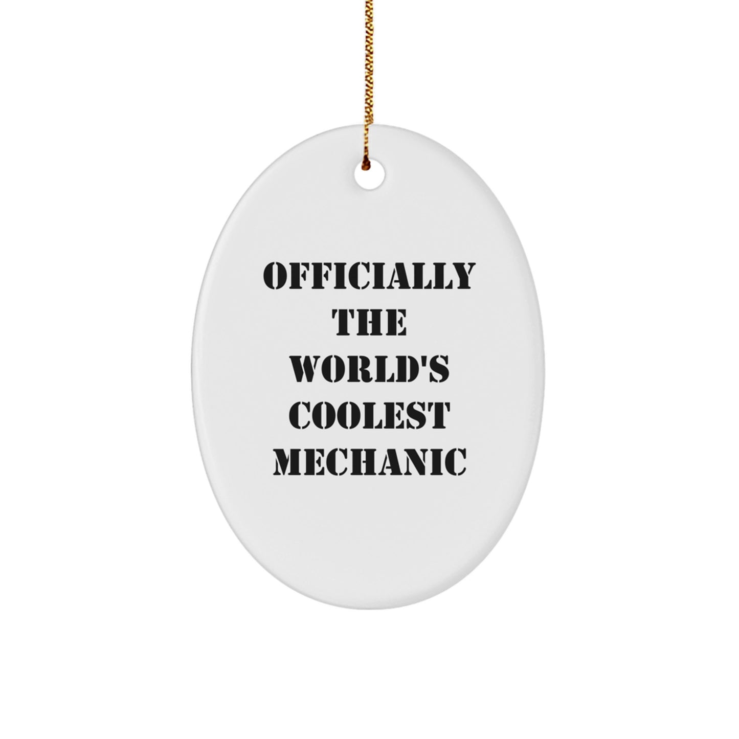 Funny Mechanic Gifts for Men, 'Officially The World's Coolest Mechanic' Oval Ornament, Christmas Unique Gifts from Friends - Image 1