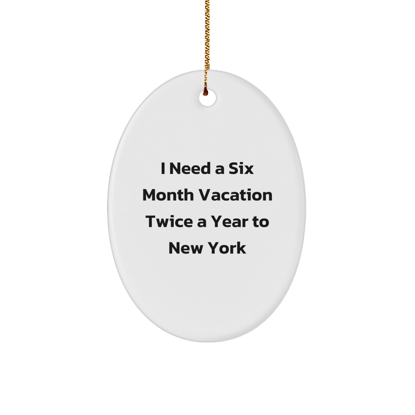 Funny New York Oval Ornament Gifts from Friends and Family for New York Enthusiasts, Men, Women, and Coworkers, Unique Christmas Unique Gifts for a New York Lover - Image 1