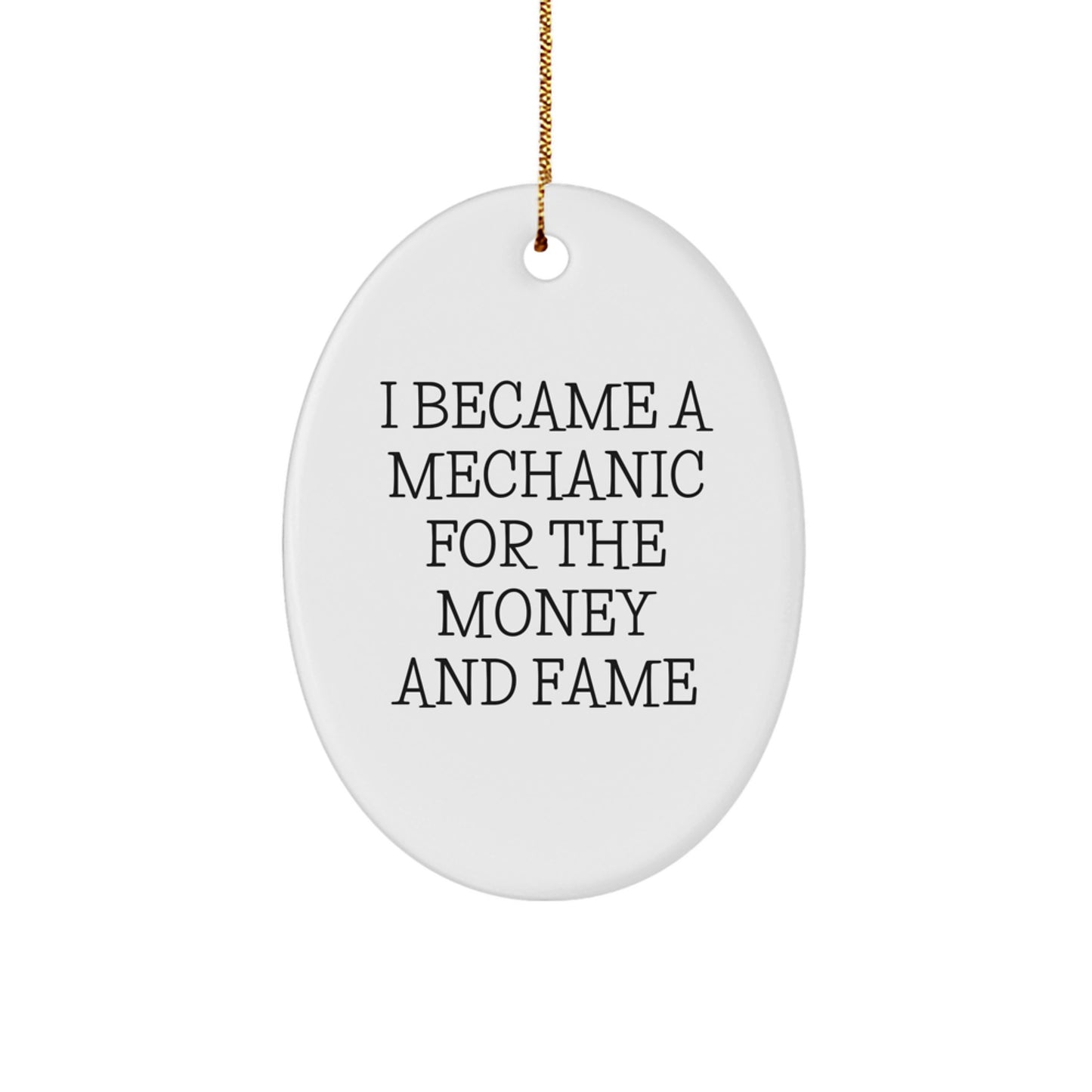 Funny Mechanic Gifts - Oval Ornament for Mechanic Lovers - Gifts from Friends for Mechanic Men on Christmas Unique Gifts - Image 1