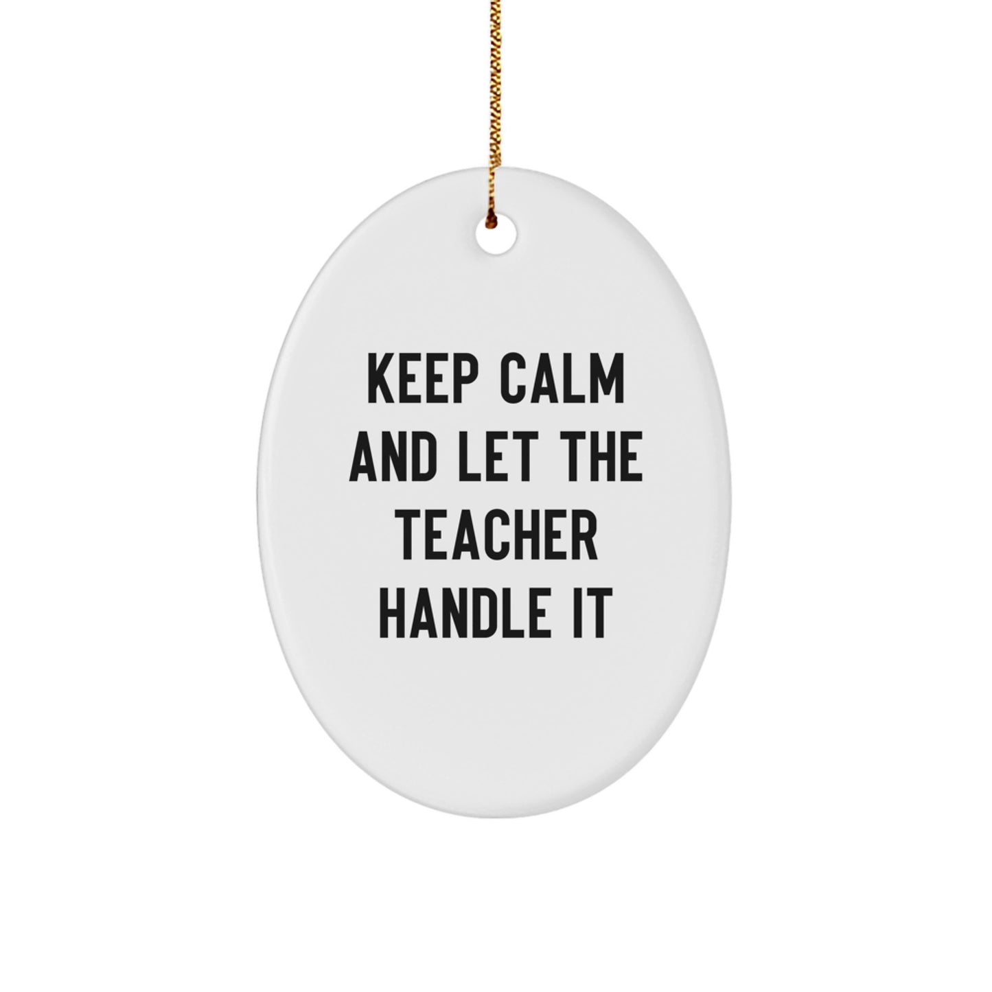 Funny Teacher Oval Ornament Gifts from Friends for Men Christmas Unique Decorations - Image 1
