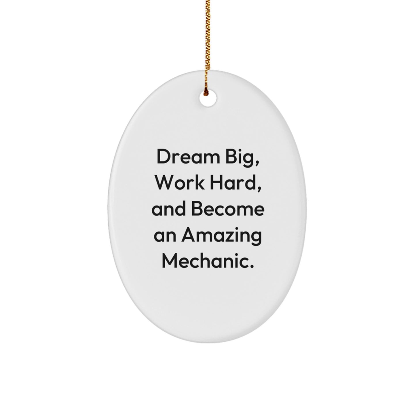 Mechanic Gifts from Friends, Gifts for Amazing Mechanic, Oval Ornament with Inspirational Quote, Christmas Unique Presents - Image 1