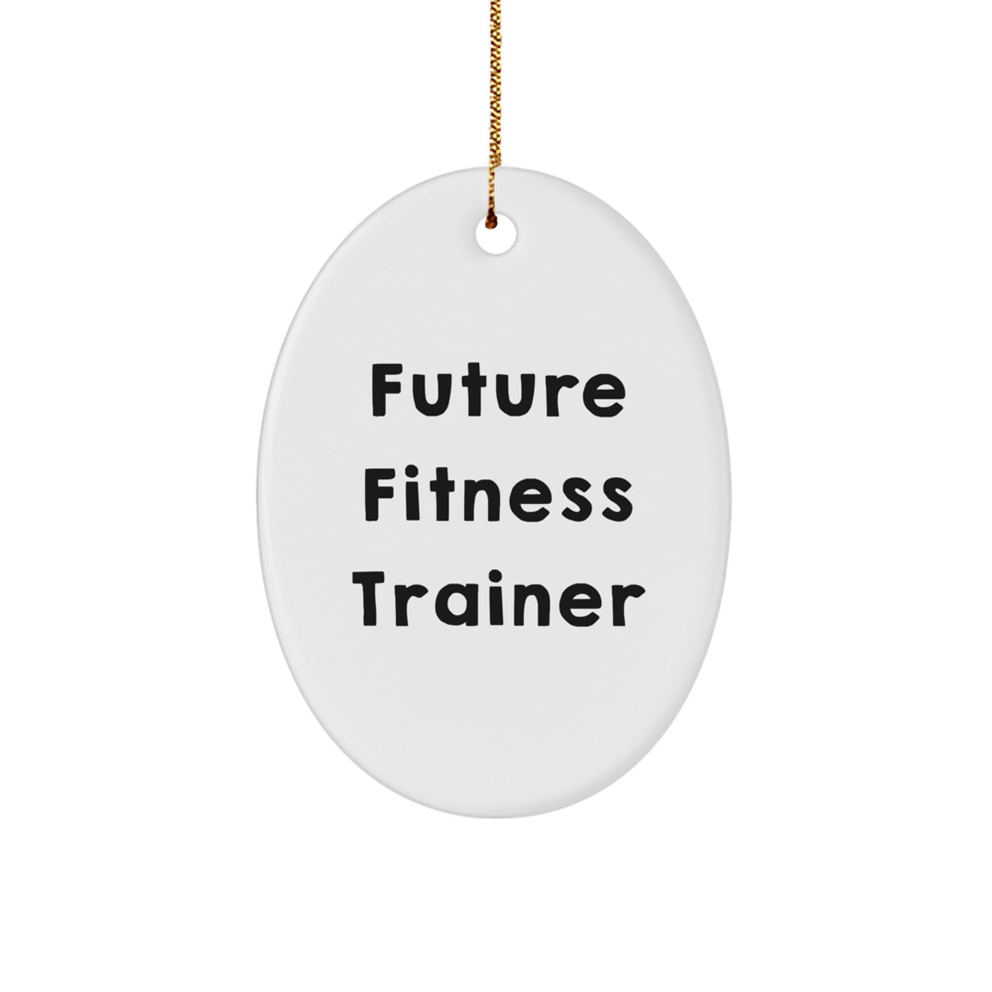 Funny Fitness Trainer Gifts for Men from Future Trainers, Oval Ornament, Christmas Unique - Image 1