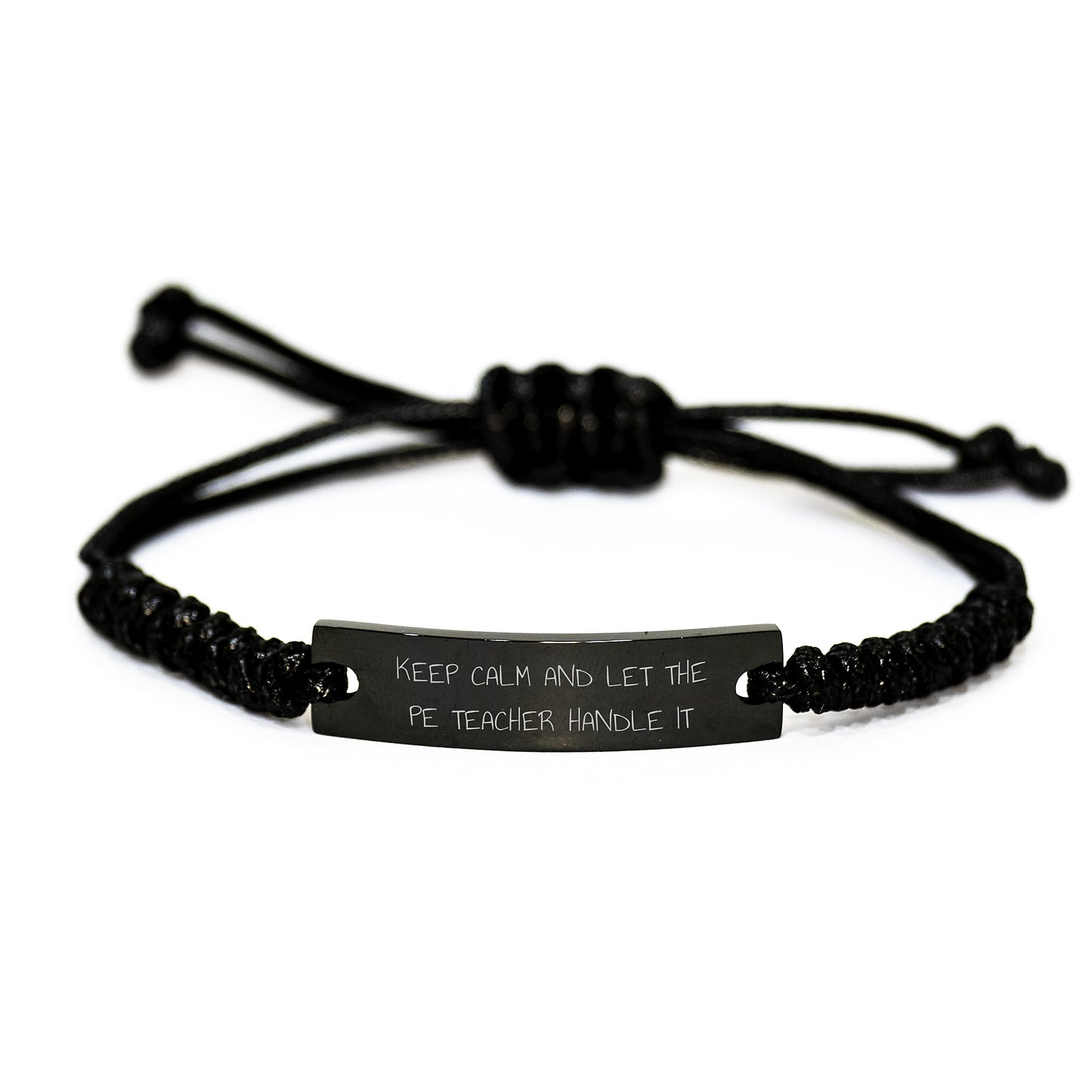 Funny PE Teacher Gifts from Friends, PE Teacher Rope Bracelet for Graduation, 'Keep Calm And Let The PE Teacher Handle It' Quote, Adjustable Black Rope, Gifts for PE Teacher - Image 1