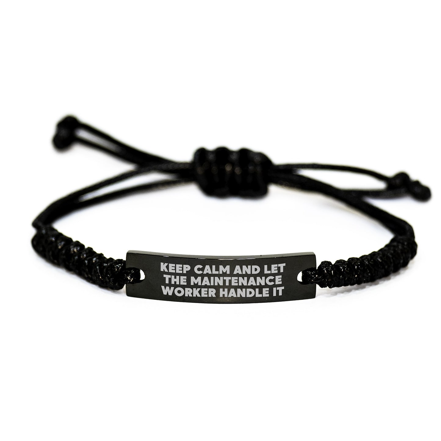 Funny Maintenance Worker Graduation Gifts from Friends to Men with Rope Bracelet - Keep Calm And Let The Maintenance Worker Handle It - Image 1