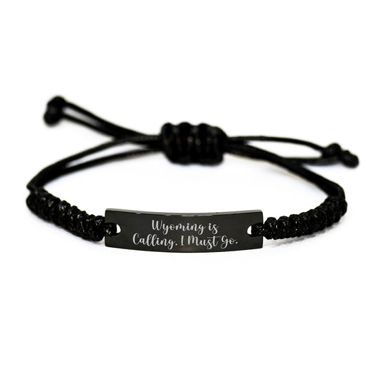 Wyoming Calling Rope Bracelet, Funny Quote 'Wyoming Is Calling. I Must Go.' - Gifts from Family to Friends, Birthday Unique Gifts for Men, Women, Gifts for Wyoming Enthusiasts - Image 1
