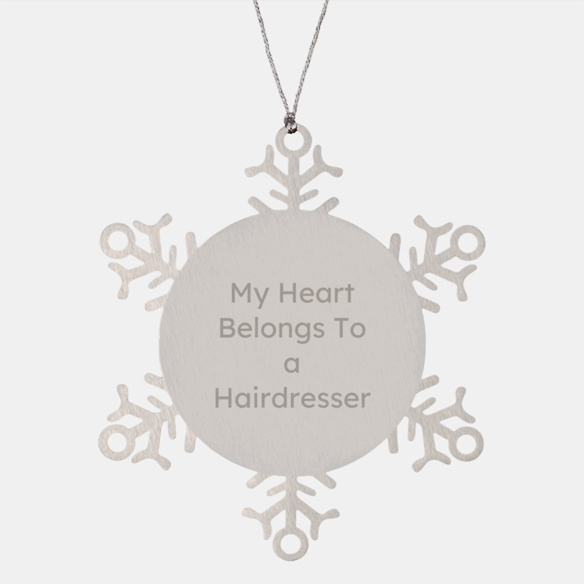 Funny Hairdresser Gifts from Friends for Hairdresser, Snowflake Ornament, 'My Heart Belongs To A Hairdresser' Quote - Image 1