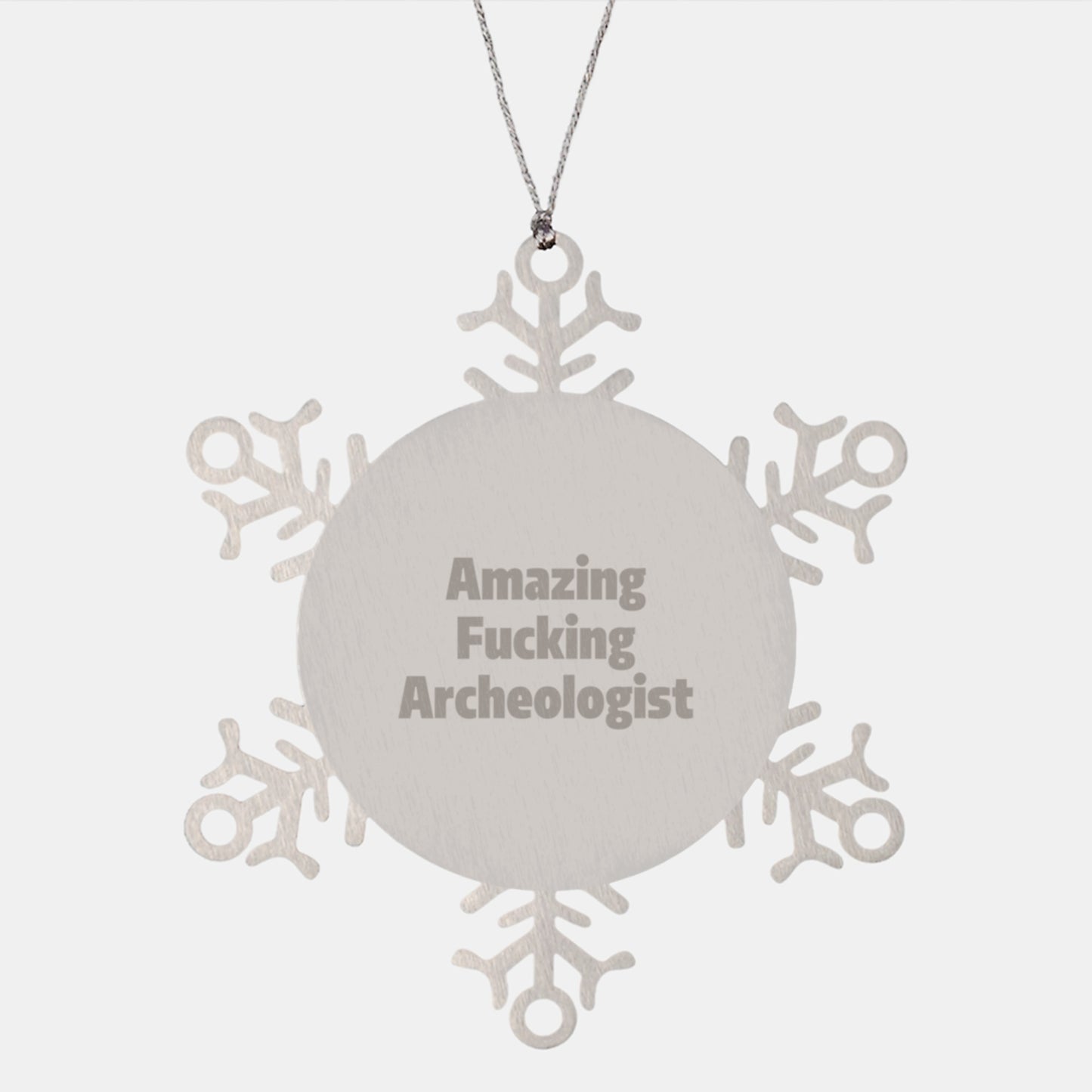 Amazing Archeologist Snowflake Ornament, Funny Gift for Men Women Friends Coworkers Family - Christmas Unique Gifts - Image 1