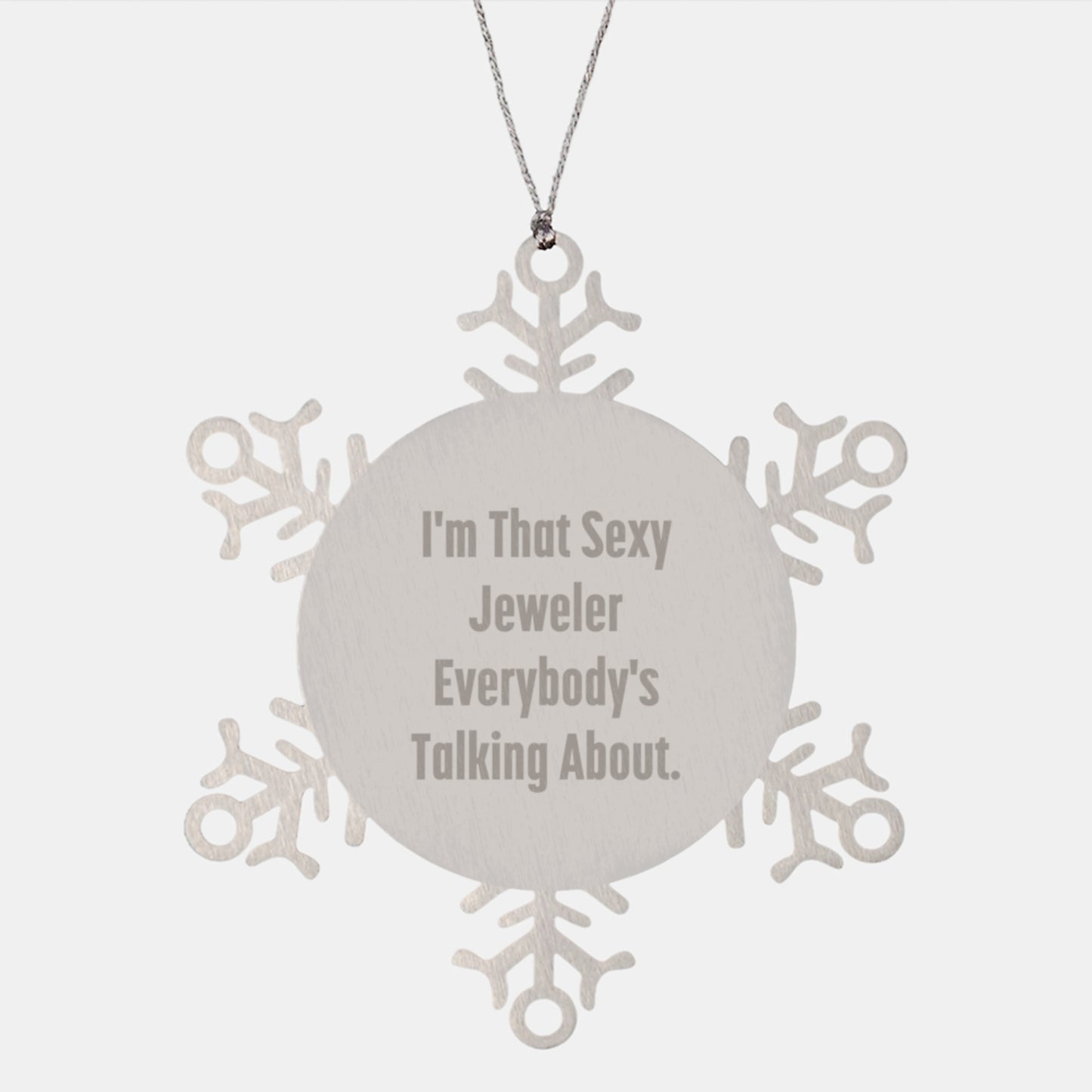 Unique Snowflake Ornament Gifts from I'm That Sexy Jeweler Everybody's Talking About to Jeweler Friends - Image 1
