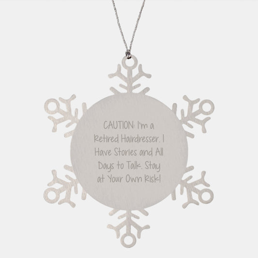 Hairdresser's Snowflake Ornament, Funny Quote Gifts from Friends to Hairdresser, Unique Christmas Ornament for Her - Image 1