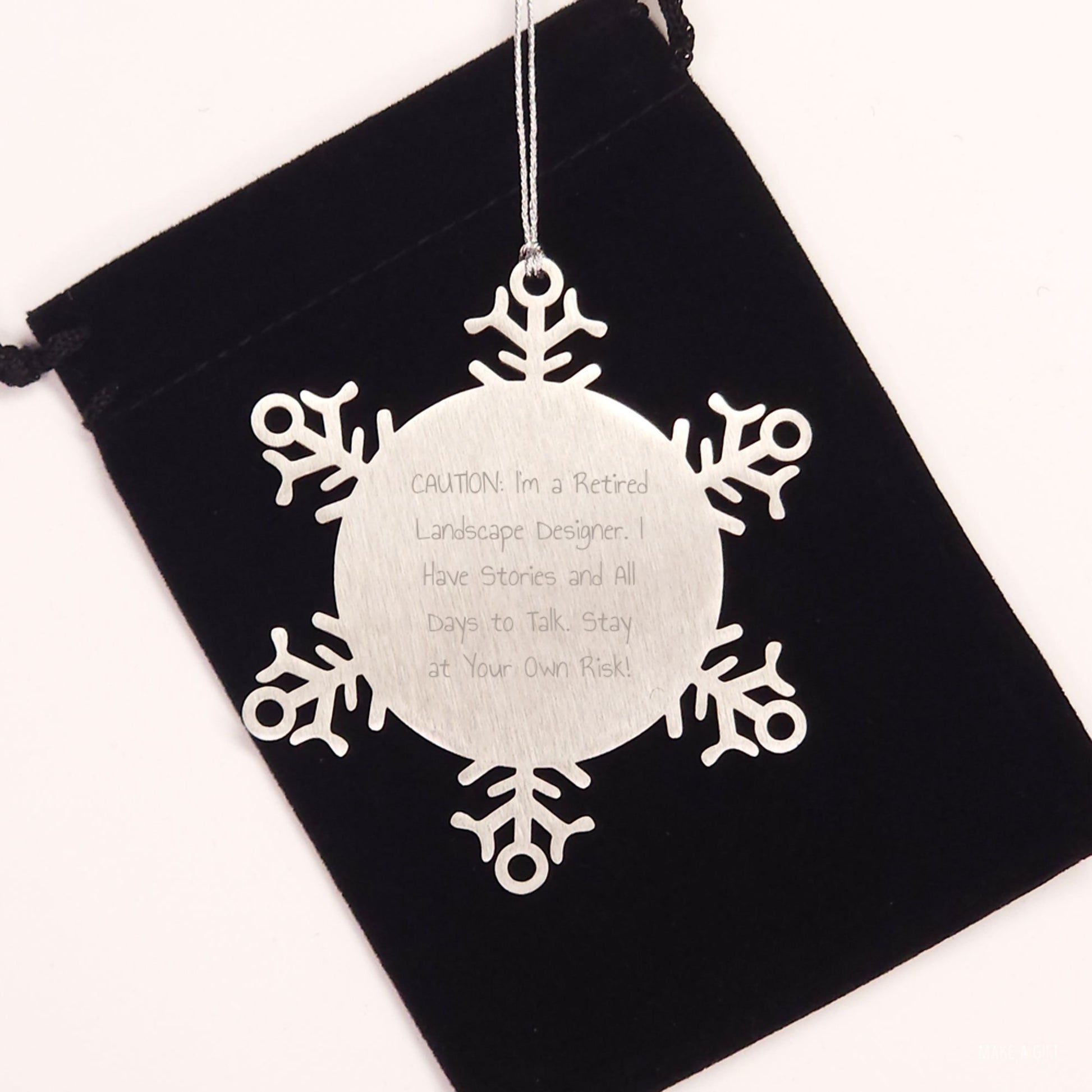 'Funny' Landscape Designer Gifts - 'Caution: I'm A Retired Landscape Designer...' Snowflake Ornament for Christmas - Gifts from Friends to Family - Image 2