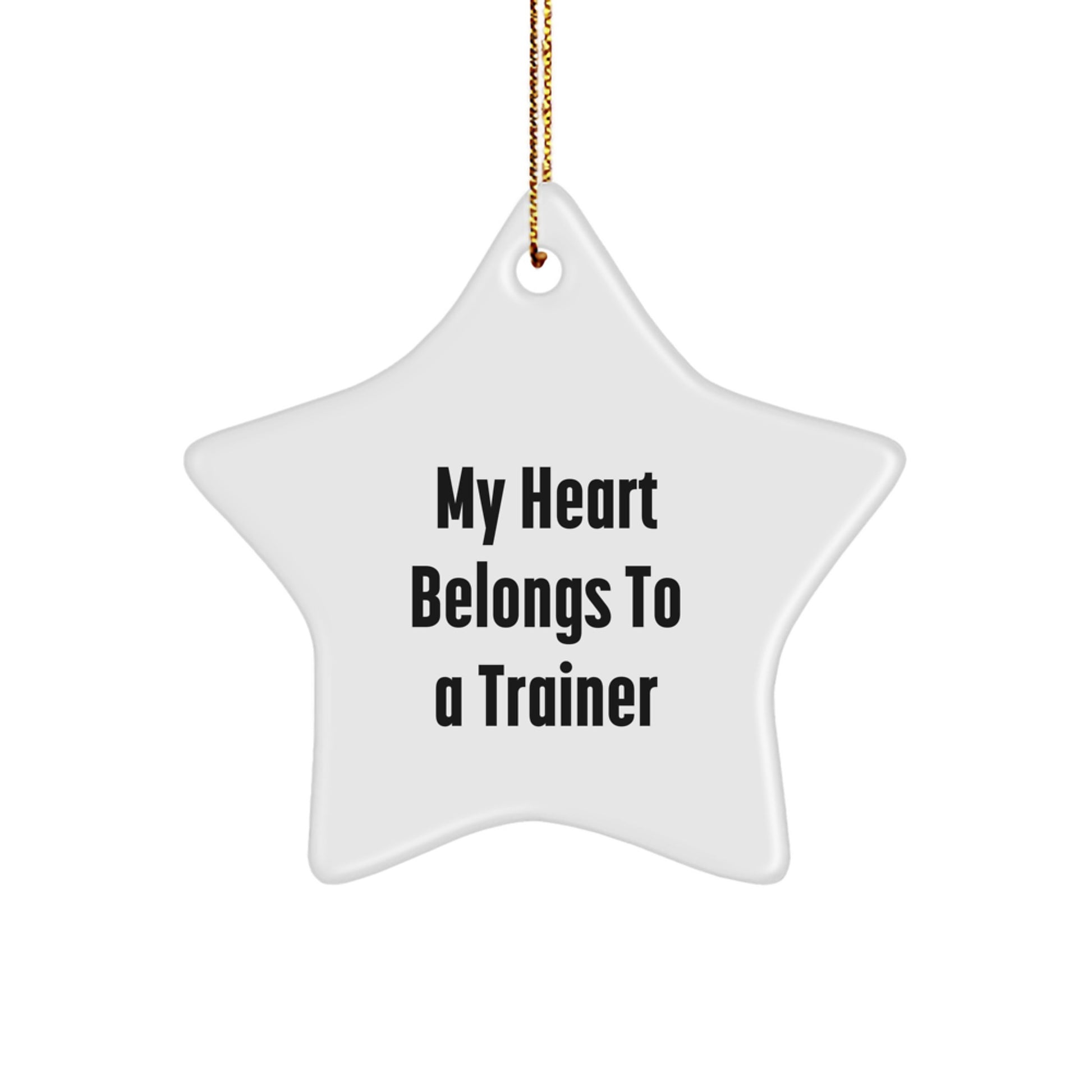 Trainer Gifts from Friends, Funny Star Ornament for My Heart Belongs To A Trainer, Christmas Unique Trainer Gifts - Image 1