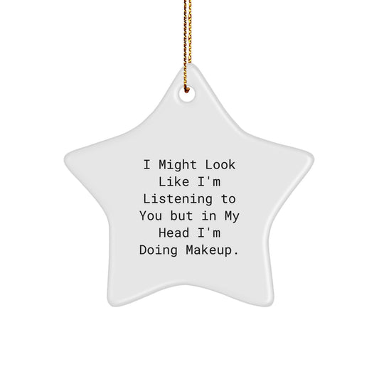 'Makeup Magic, Wrapped Up in a Star: Gifts from Mom for Makeup Lovers' - White Star Ornament, Funny Quote, Christmas Unique Gifts for Women - Image 1