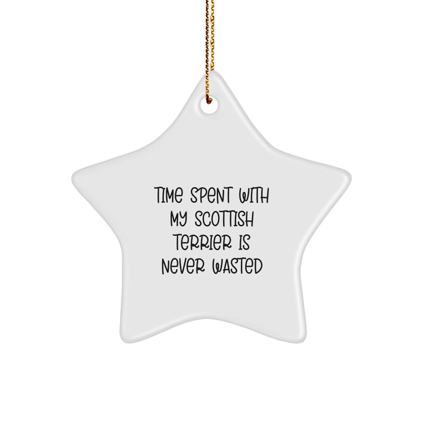 Scottish Terrier Dog Star Ornament Gifts from Friends for Family, Funny Quote Christmas Decor - Image 1