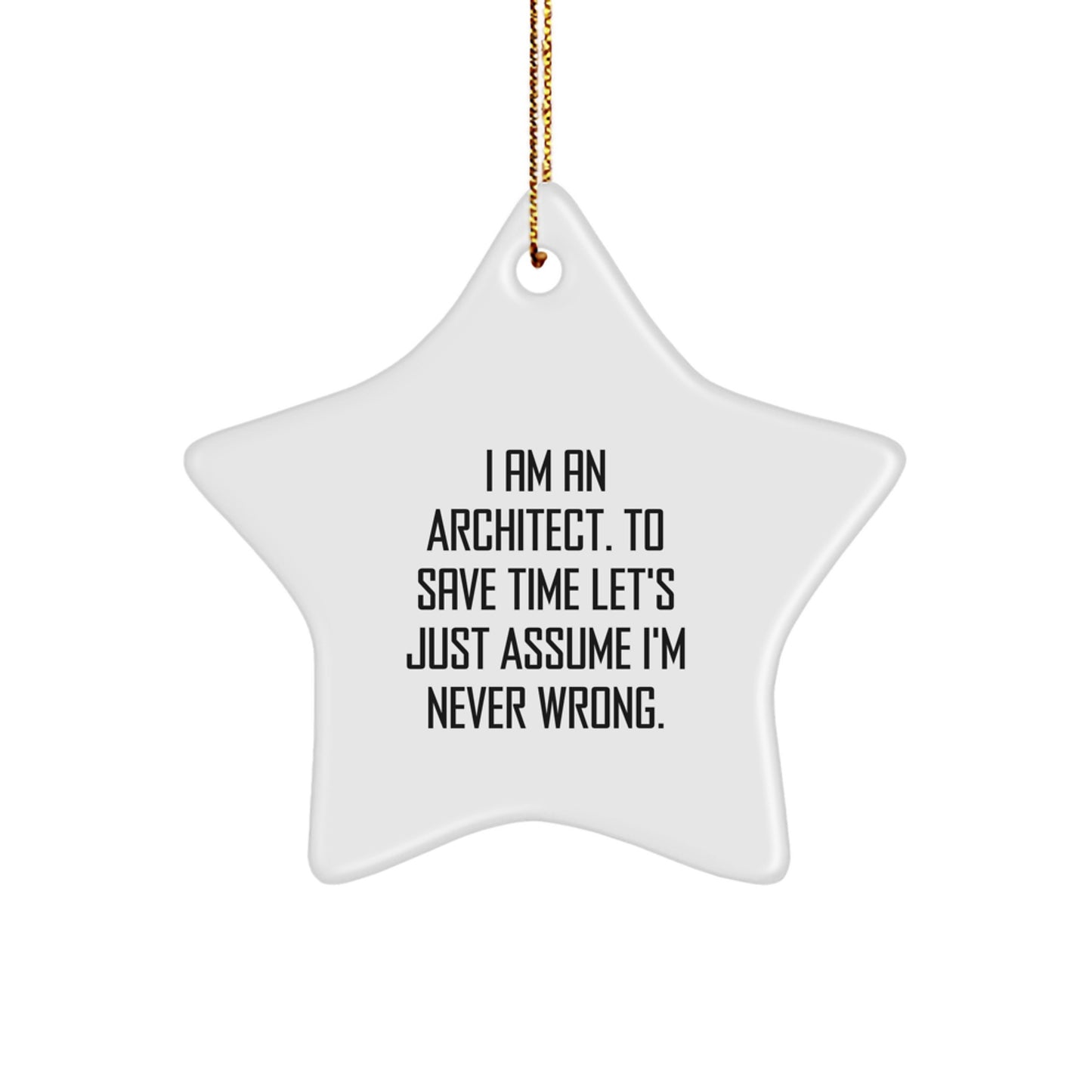 Funny Architect Star Ornament for Christmas Unique Gifts from Friends, Gifts for Architect Men, Women, Coworkers, Family - Image 1