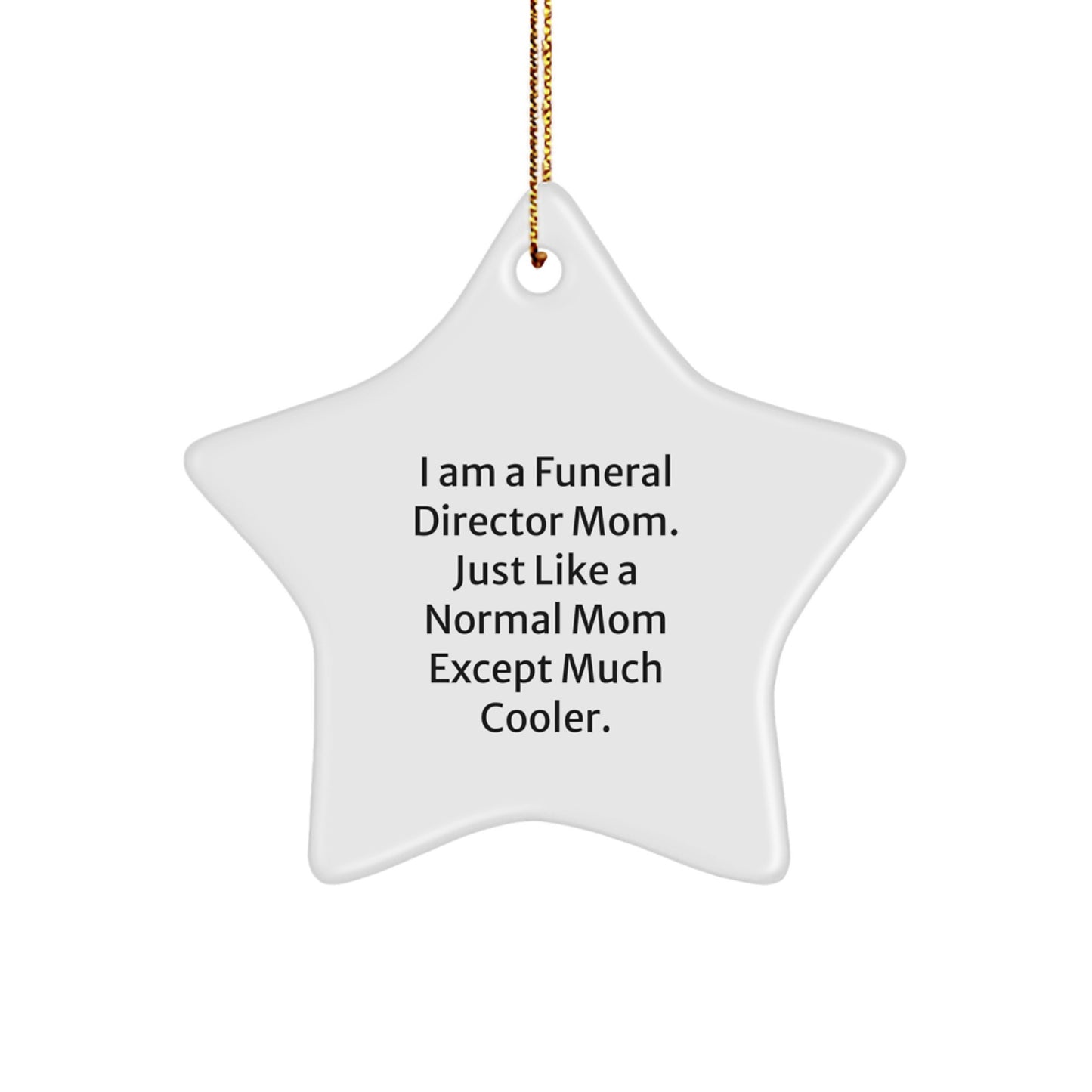 Funny Gifts from Men to Friends - Funeral Director Star Ornament for Christmas Unique Gifts - Image 1