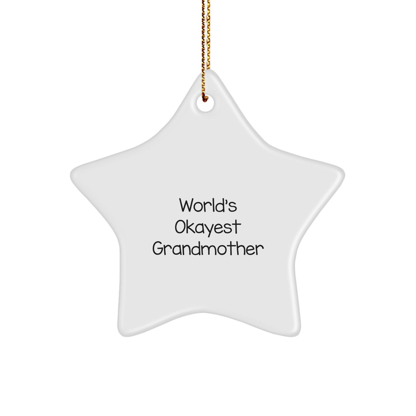 Funny Grandmother Gifts from Family, World's Okayest Star Ornament for Grandma, Christmas Unique - Image 1