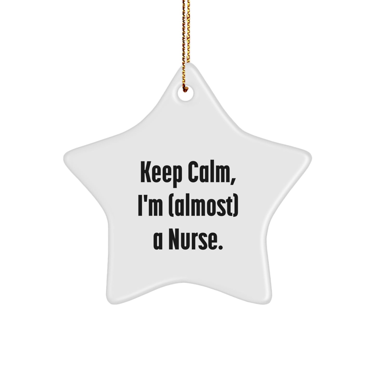 Funny Nurse Star Ornament, Gifts for Nurses, Christmas Unique Gifts from Friends - Image 1