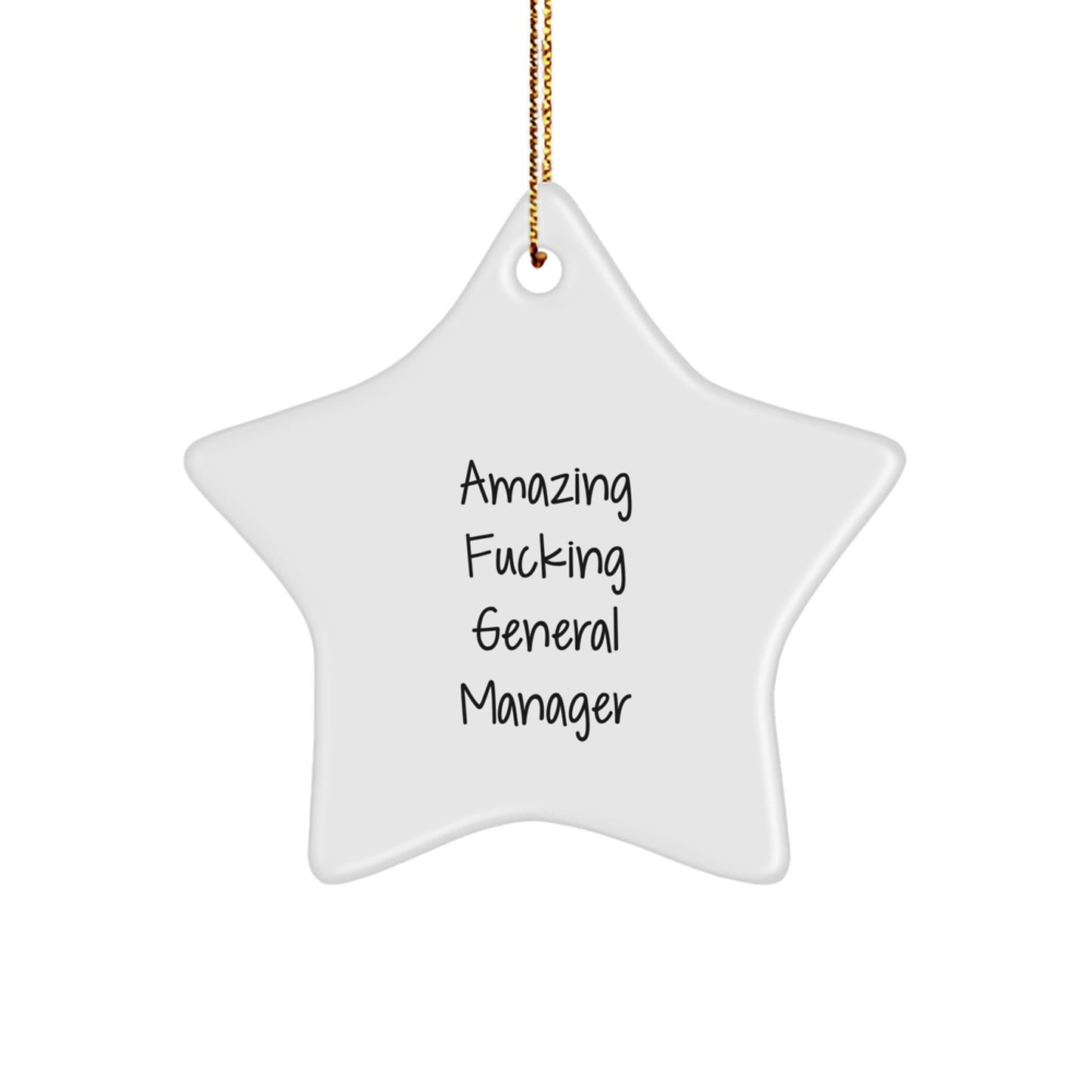 Funny General Manager Gifts from Men to General Manager, Inspirational Star Ornament for Christmas Unique Gifts, Amazing General Manager Quote Christmas Unique Gift for General Manager - Image 1