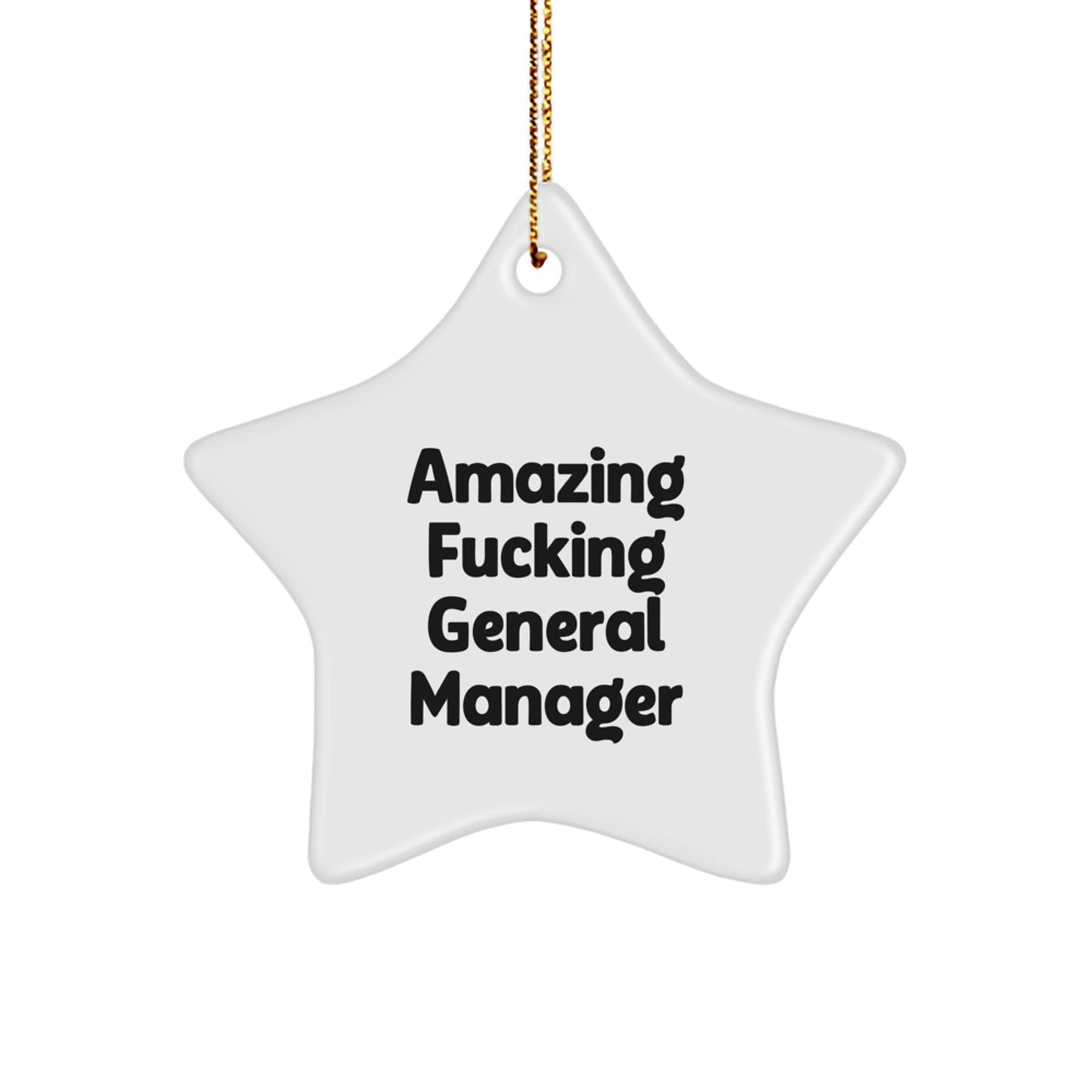 Funny General Manager Star Ornament Gifts from Friends and Family for Christmas Unique Presents - Image 1