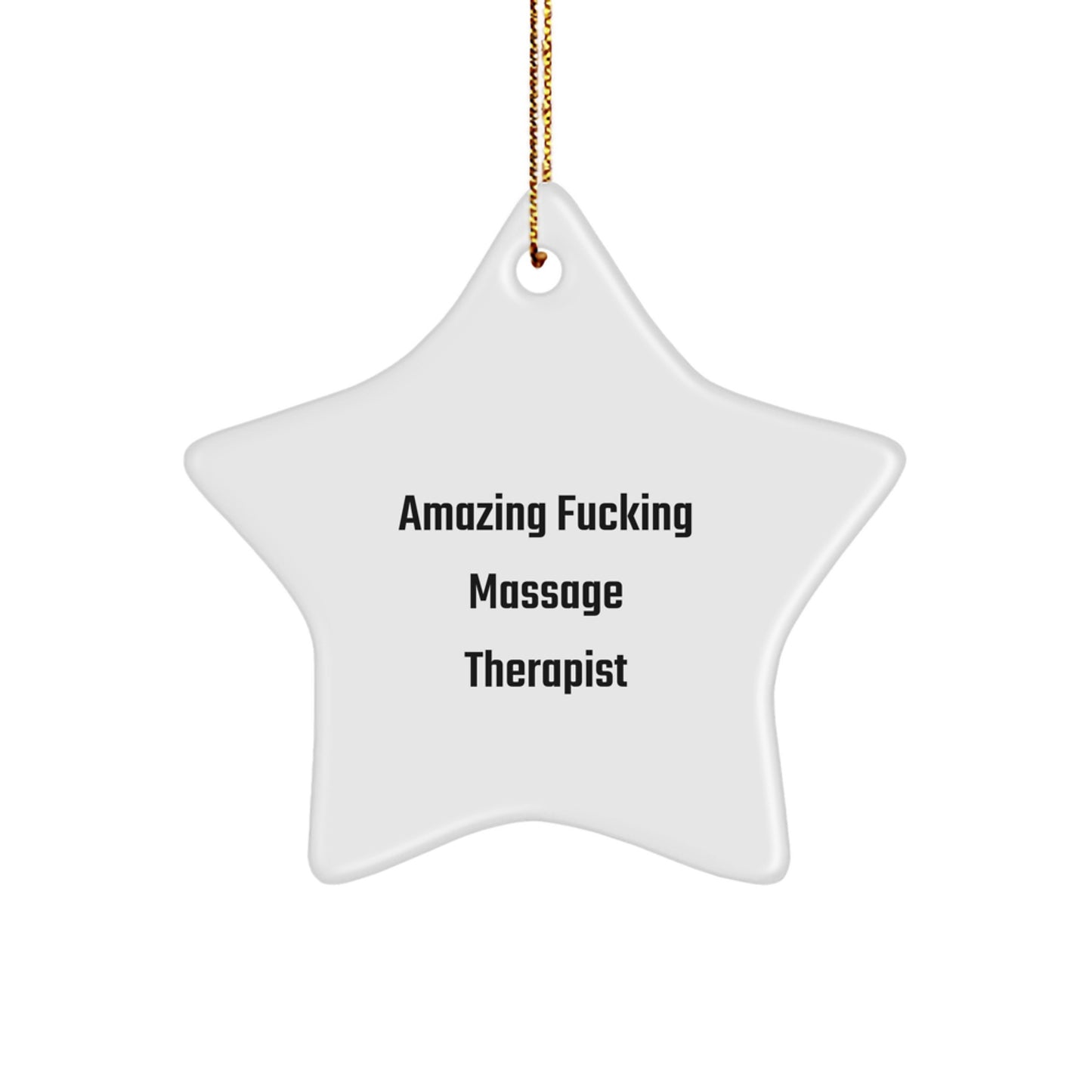 Funny Massage Therapist Gifts from Friends - Star Ornament for Christmas Unique Gifts for Massage Therapist - Image 1
